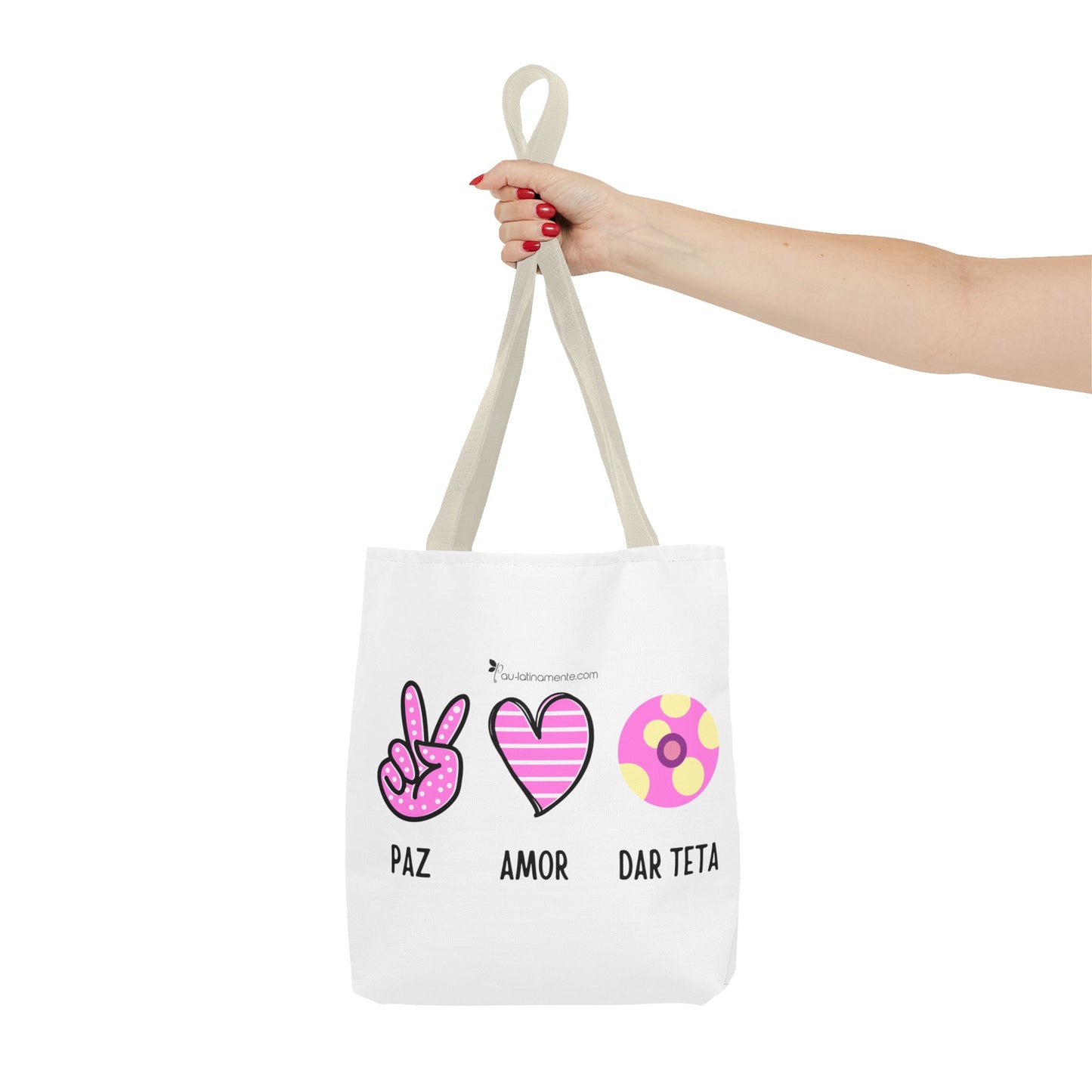 Paz, Amor, Dar Teta - Tote Bag (AOP)