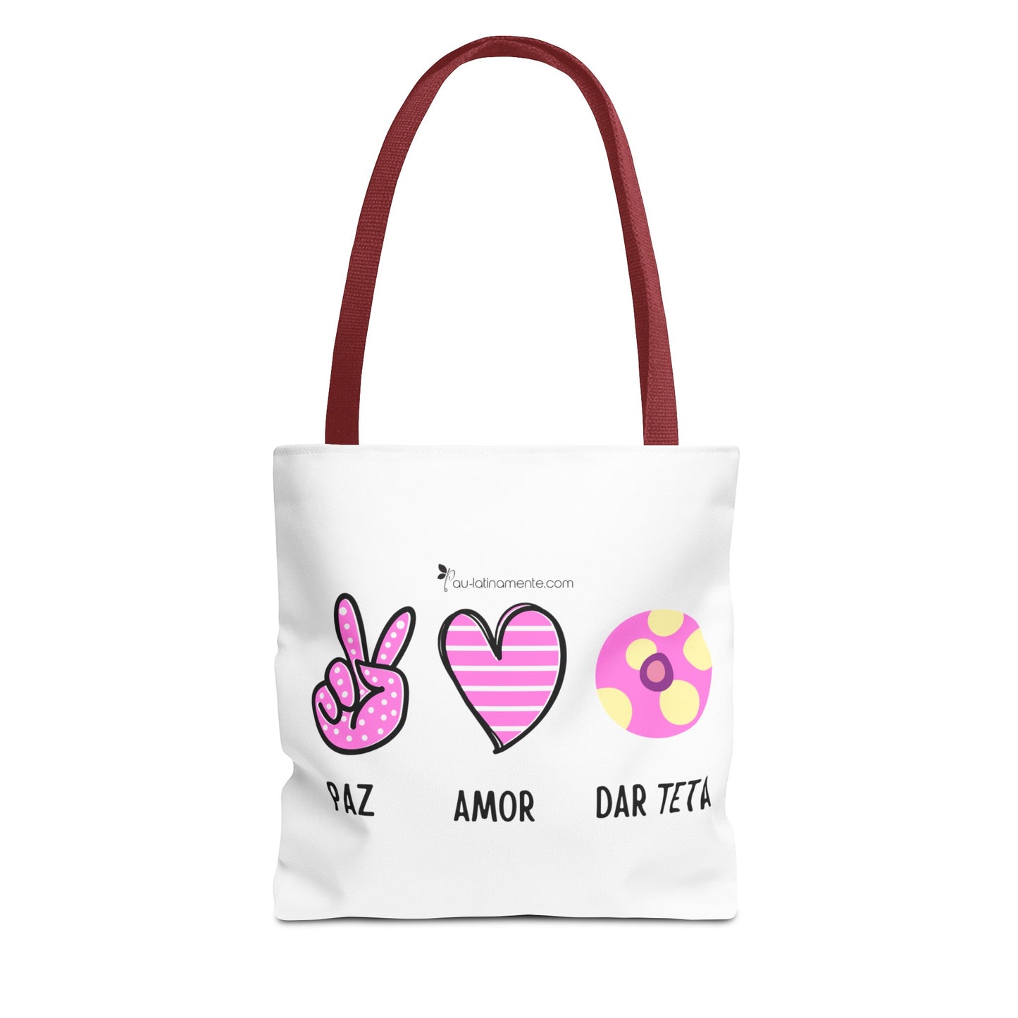 Paz, Amor, Dar Teta - Tote Bag (AOP)
