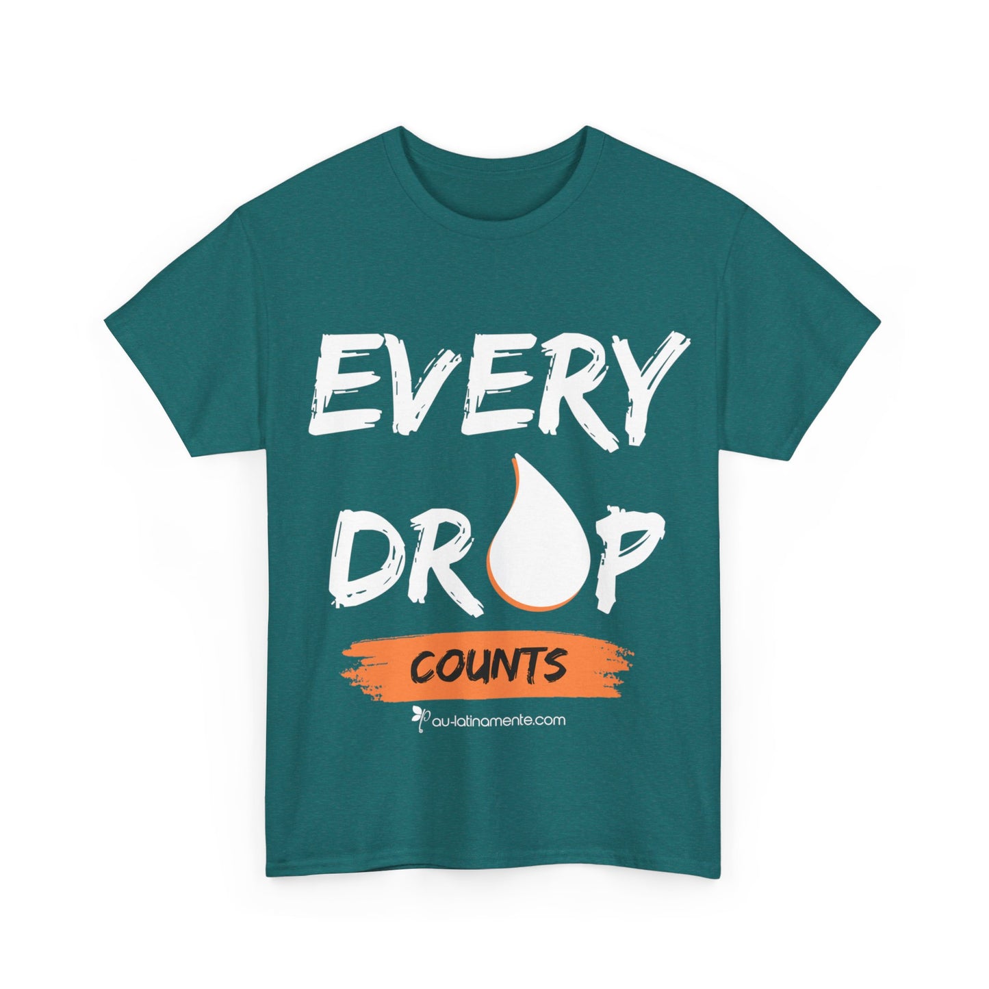 Every Drop Counts - Unisex Heavy Cotton Tee