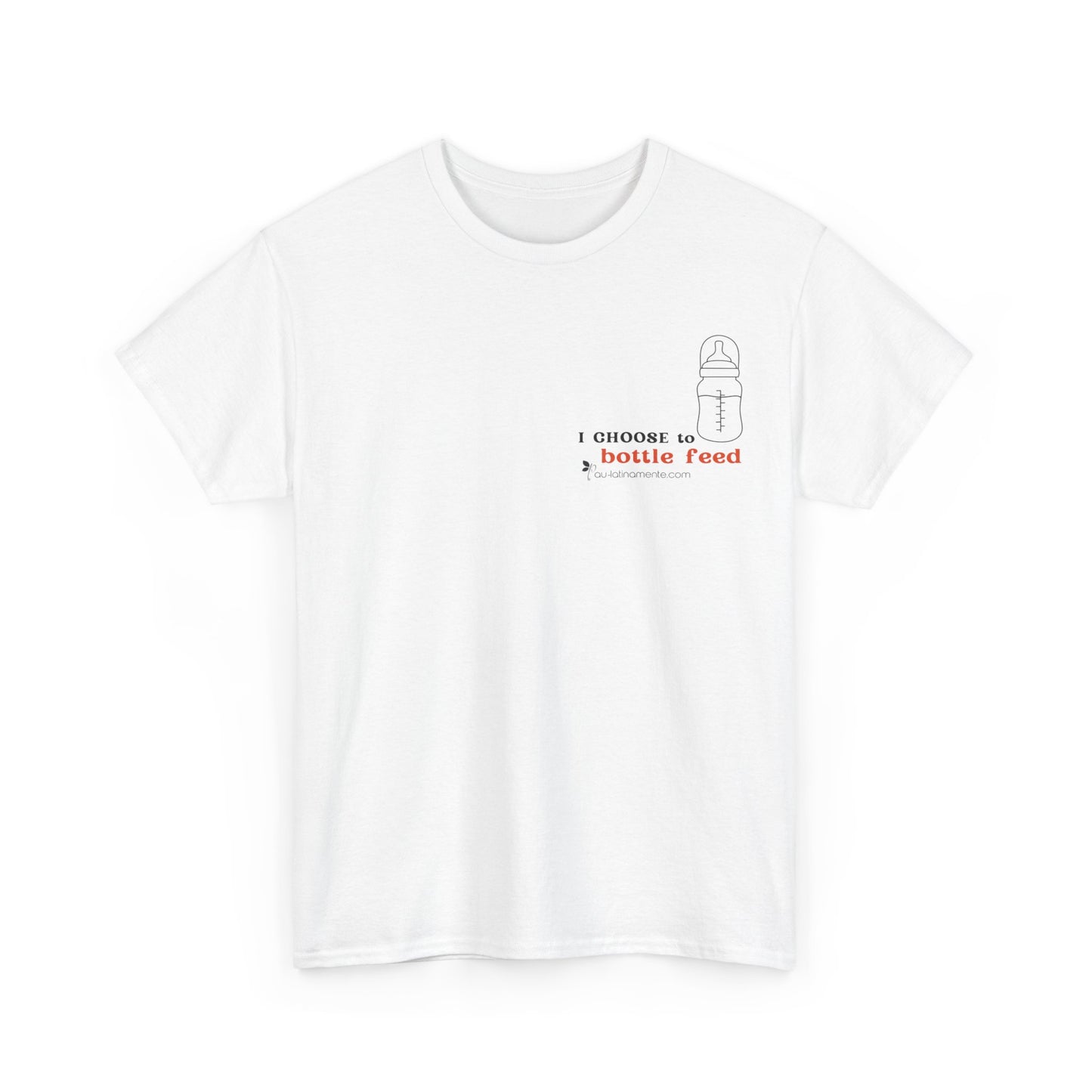 I choose to bottlefeed (bright orange) - Unisex Heavy Cotton Tee