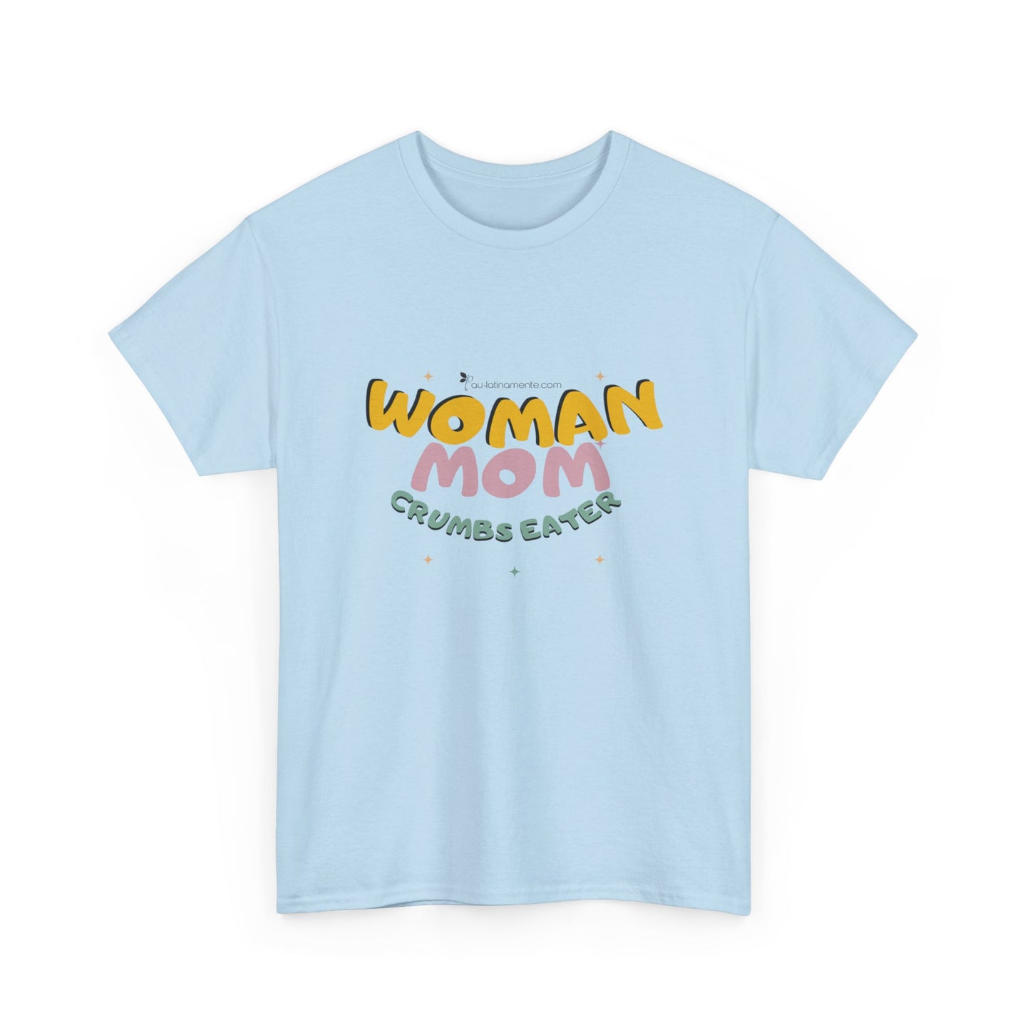 Woman, Mom, Crumbs eater - Unisex Heavy Cotton Tee