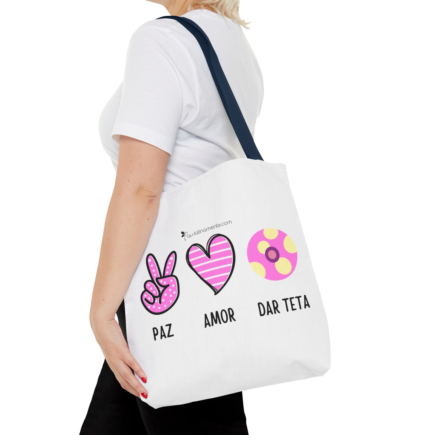 Paz, Amor, Dar Teta - Tote Bag (AOP)