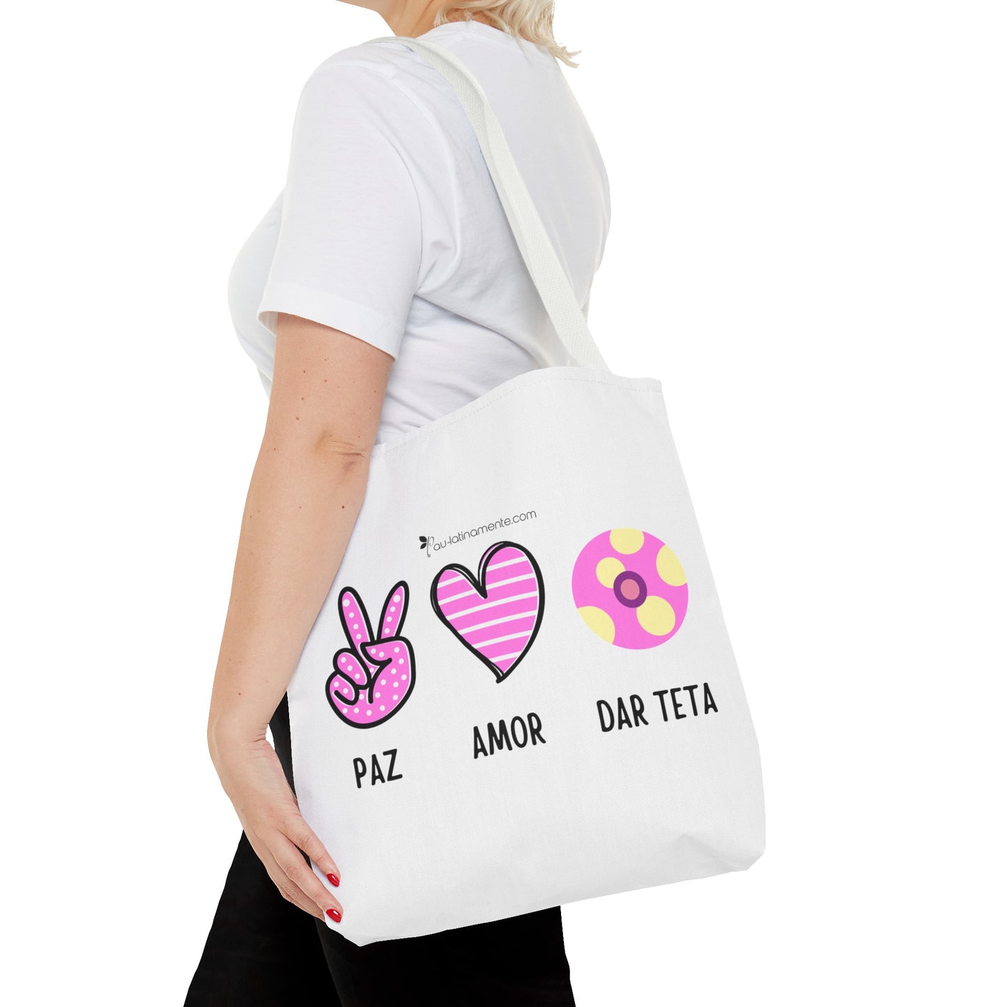 Paz, Amor, Dar Teta - Tote Bag (AOP)