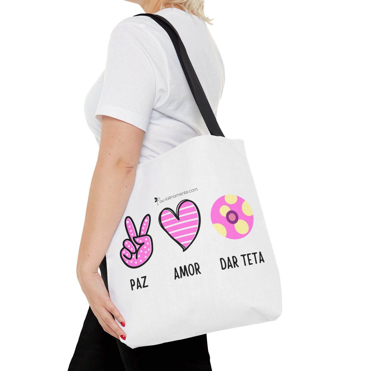 Paz, Amor, Dar Teta - Tote Bag (AOP)