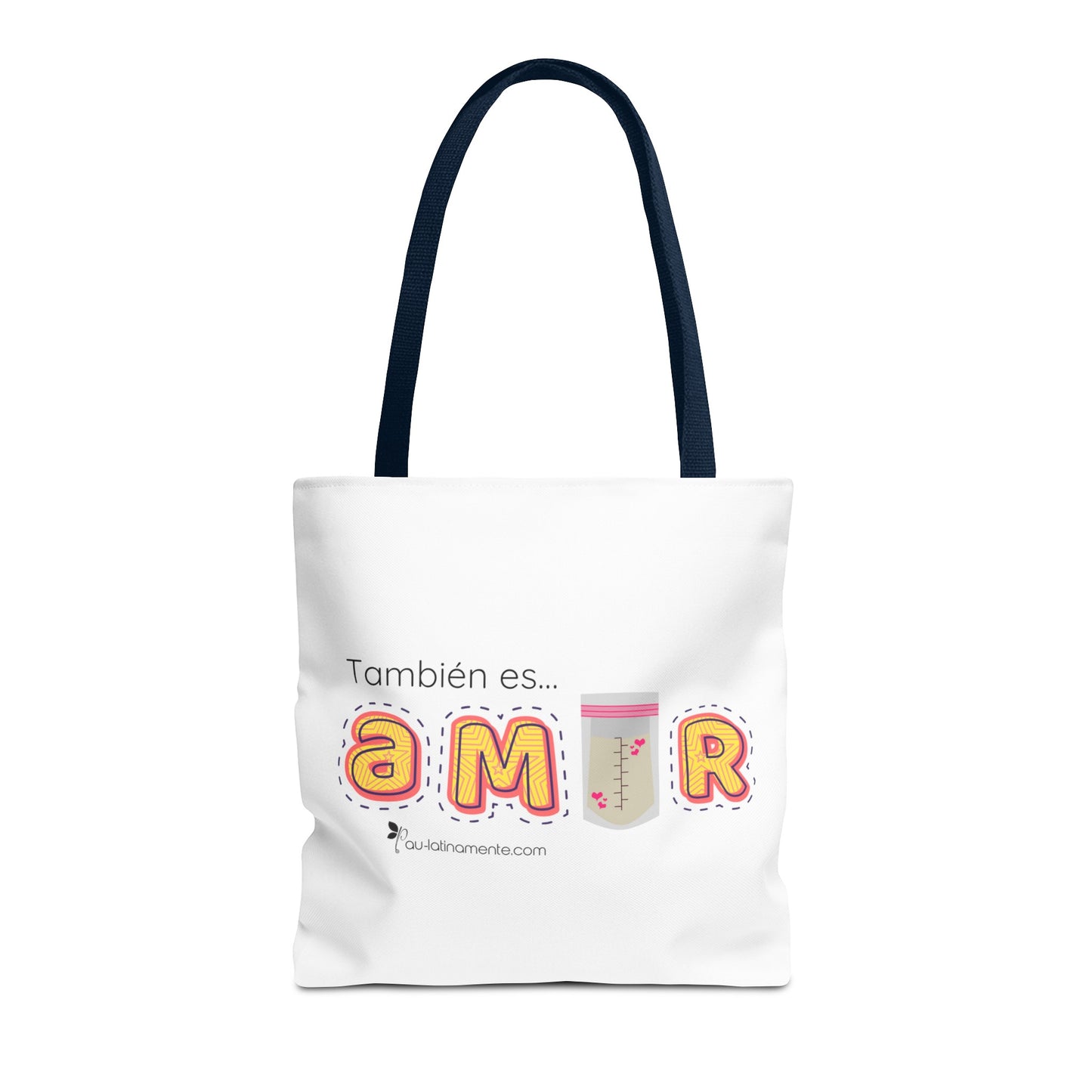 Leche extraída es amor - Tote Bag (AOP)