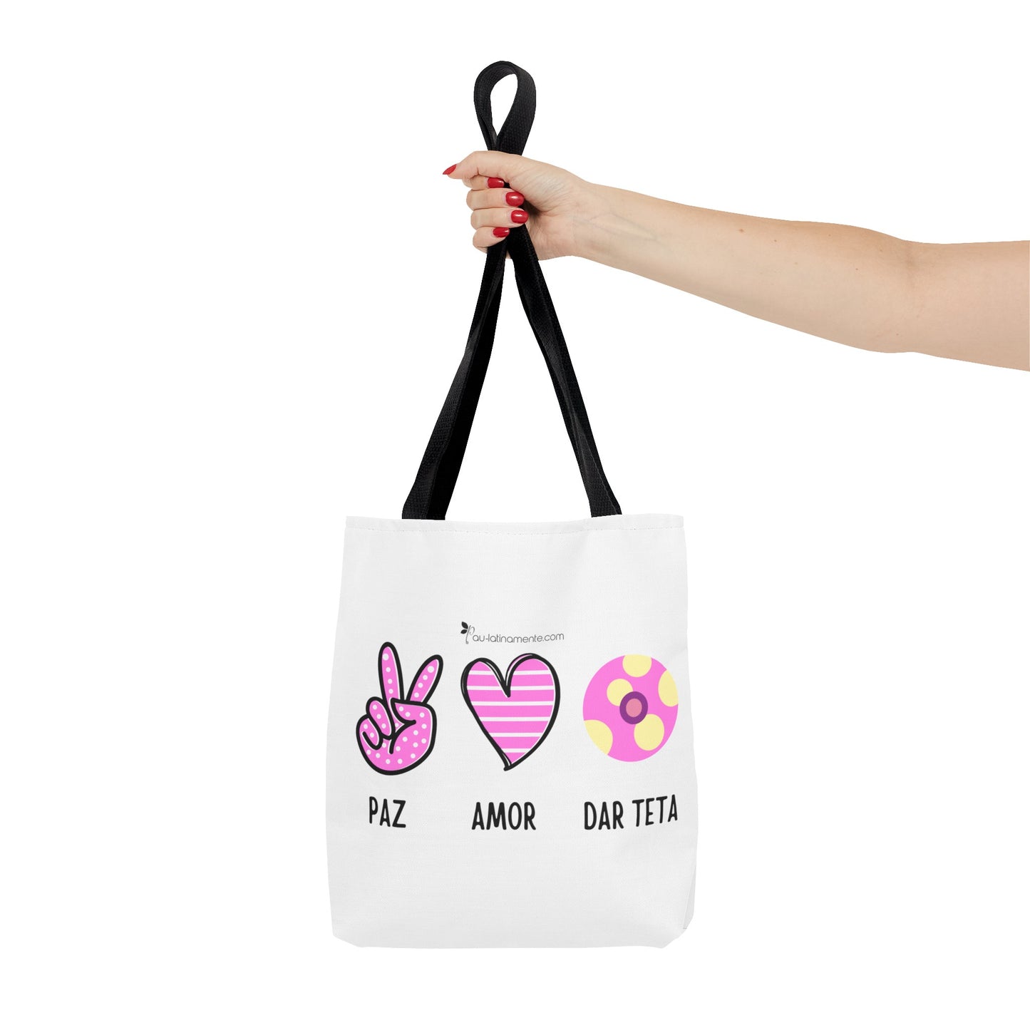Paz, Amor, Dar Teta - Tote Bag (AOP)