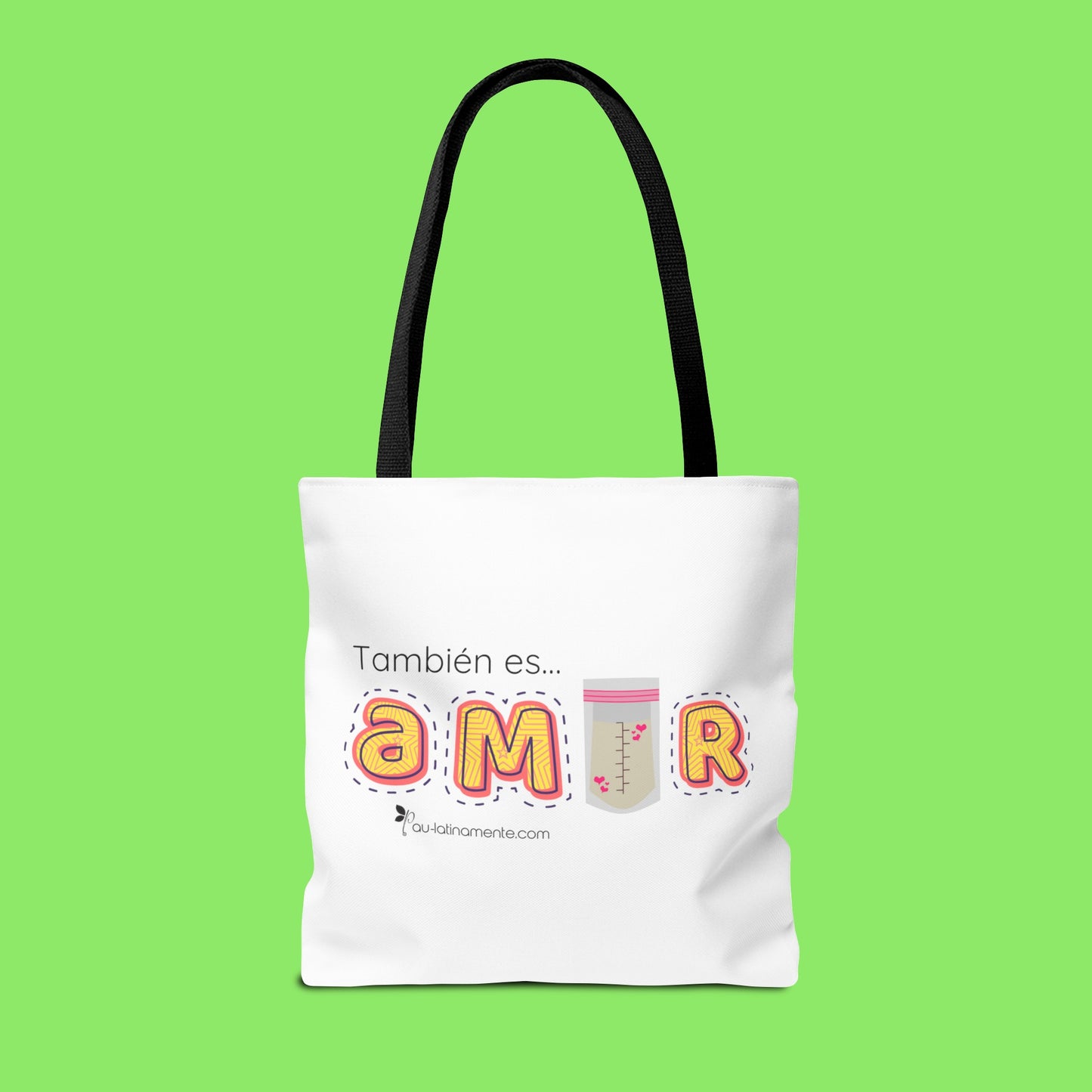Leche extraída es amor - Tote Bag (AOP)