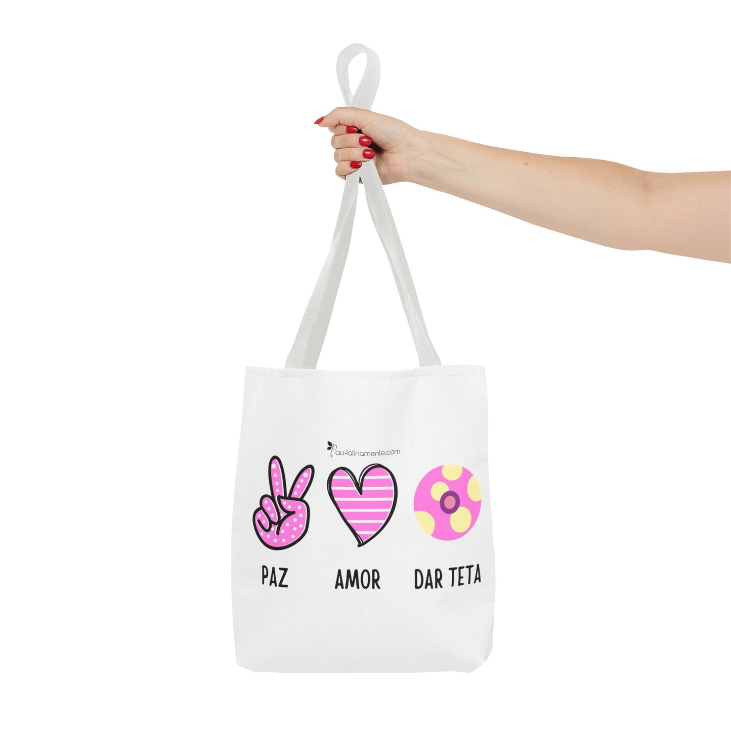 Paz, Amor, Dar Teta - Tote Bag (AOP)