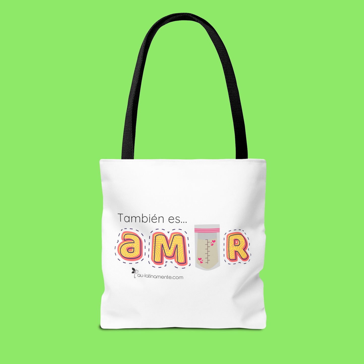 Leche extraída es amor - Tote Bag (AOP)