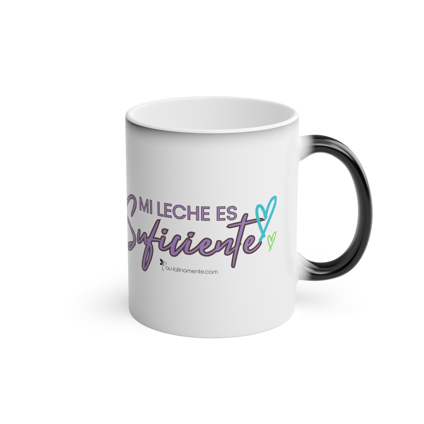 Mi leche es suficiente - Magic Mug