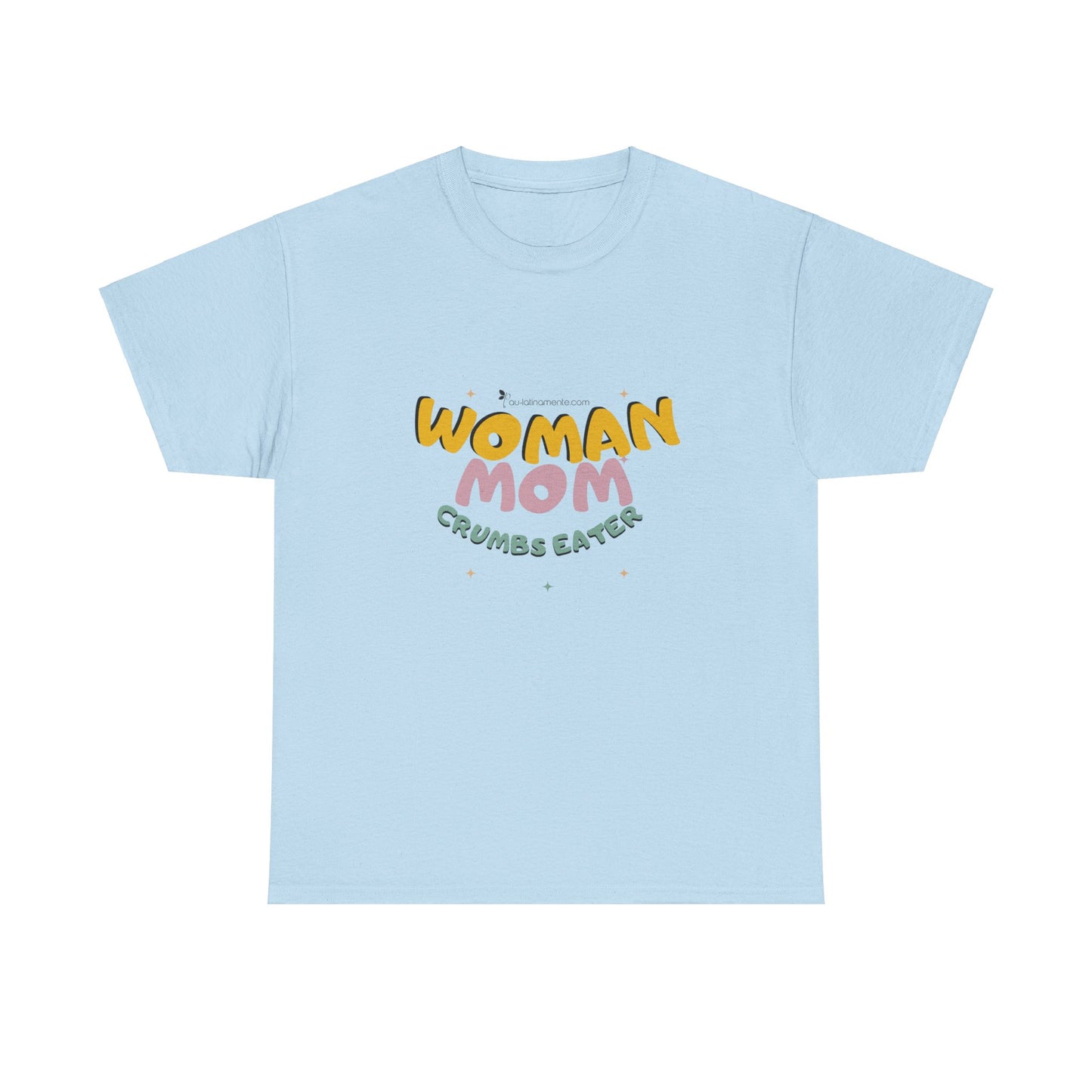 Woman, Mom, Crumbs eater - Unisex Heavy Cotton Tee