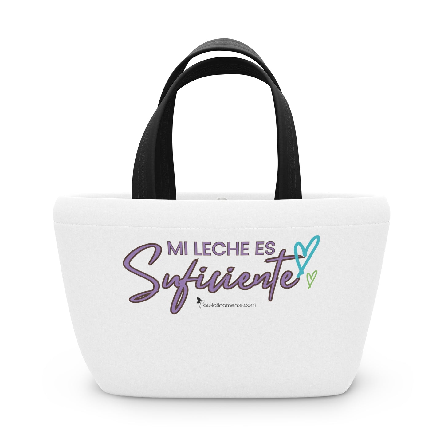 MI leche es suficiente - Lunch Bag