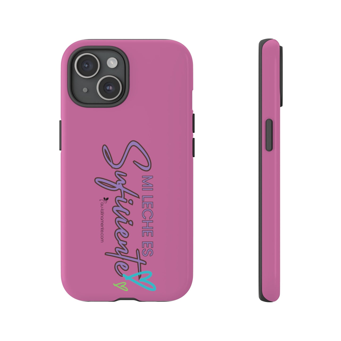 Mi leche es suficiente (pink) - Tough Cases
