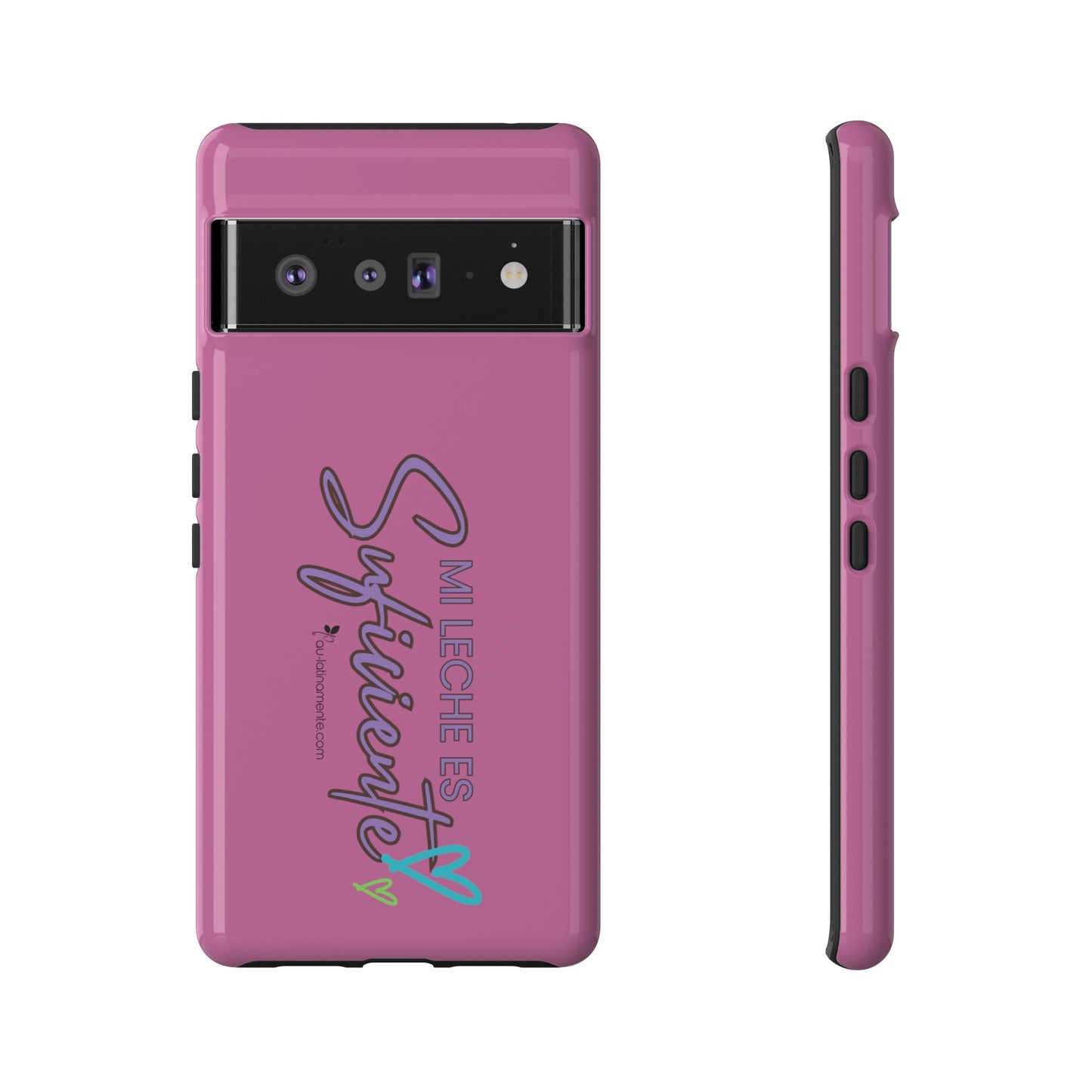 Mi leche es suficiente (pink) - Tough Cases