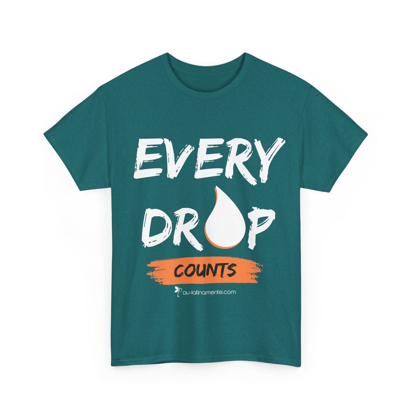 Every Drop Counts - Unisex Heavy Cotton Tee