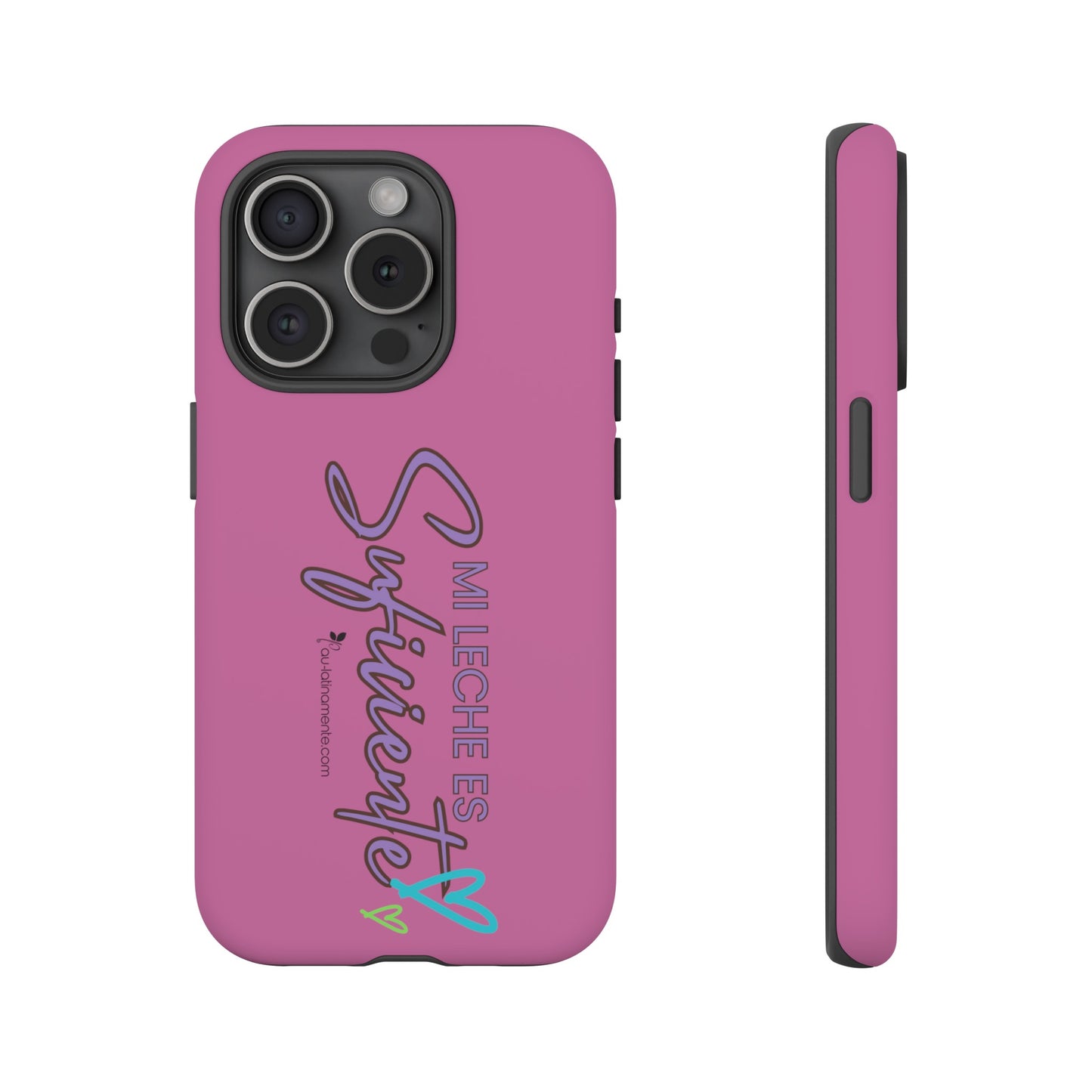 Mi leche es suficiente (pink) - Tough Cases