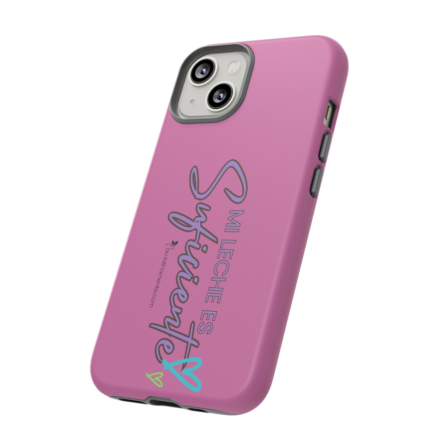 Mi leche es suficiente (pink) - Tough Cases
