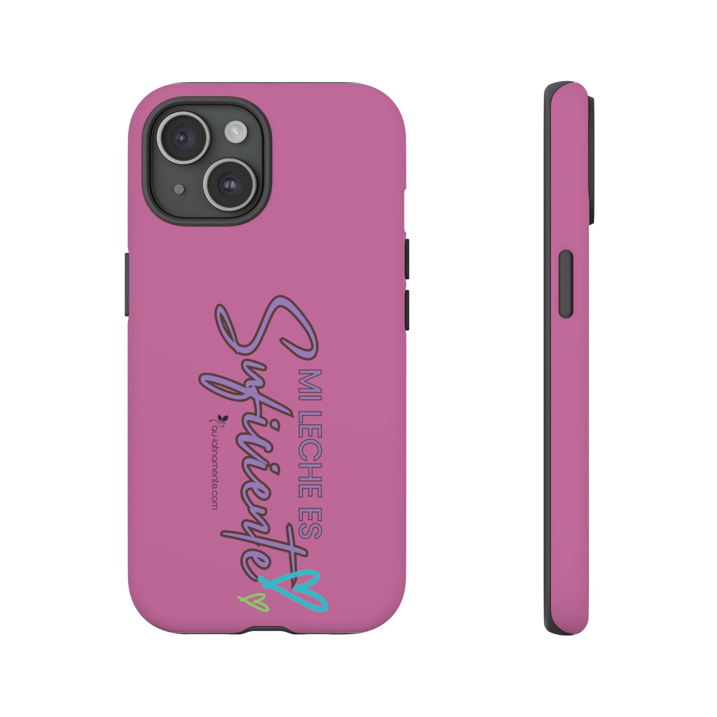 Mi leche es suficiente (pink) - Tough Cases