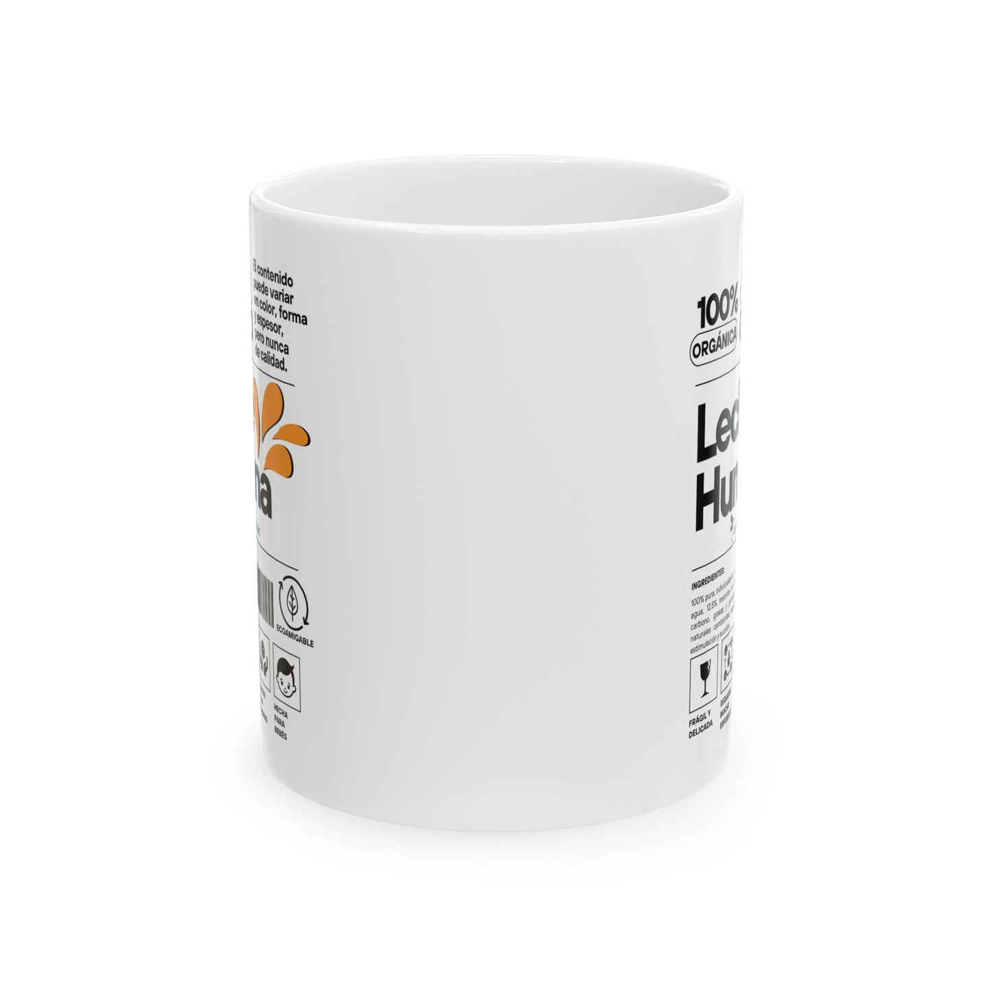 Etiqueta Leche Humana - Ceramic Mug 11oz