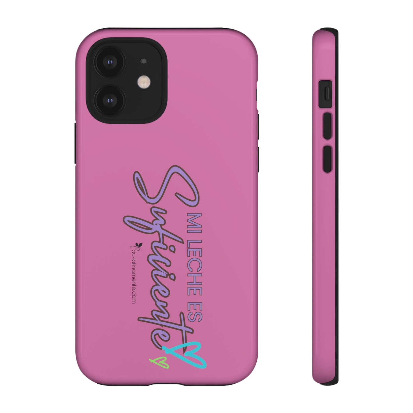 Mi leche es suficiente (pink) - Tough Cases
