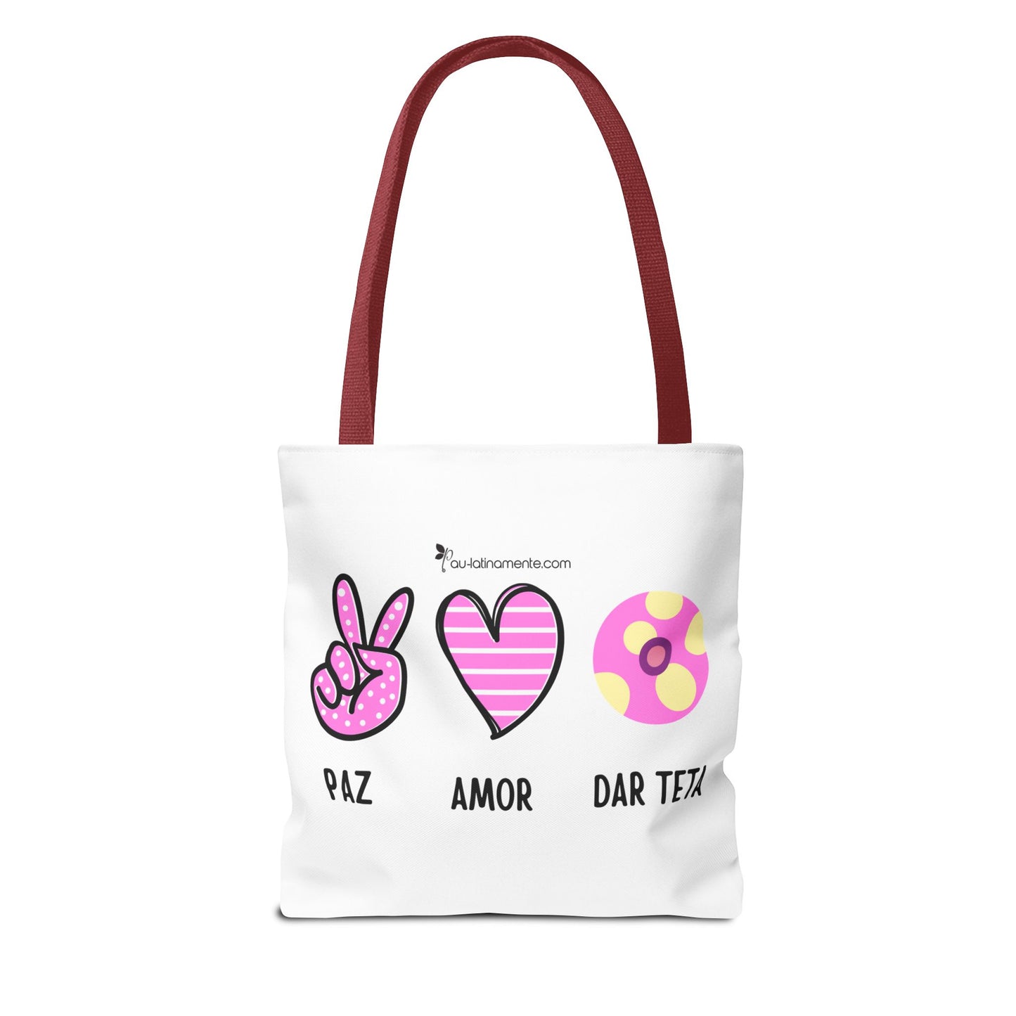Paz, Amor, Dar Teta - Tote Bag (AOP)