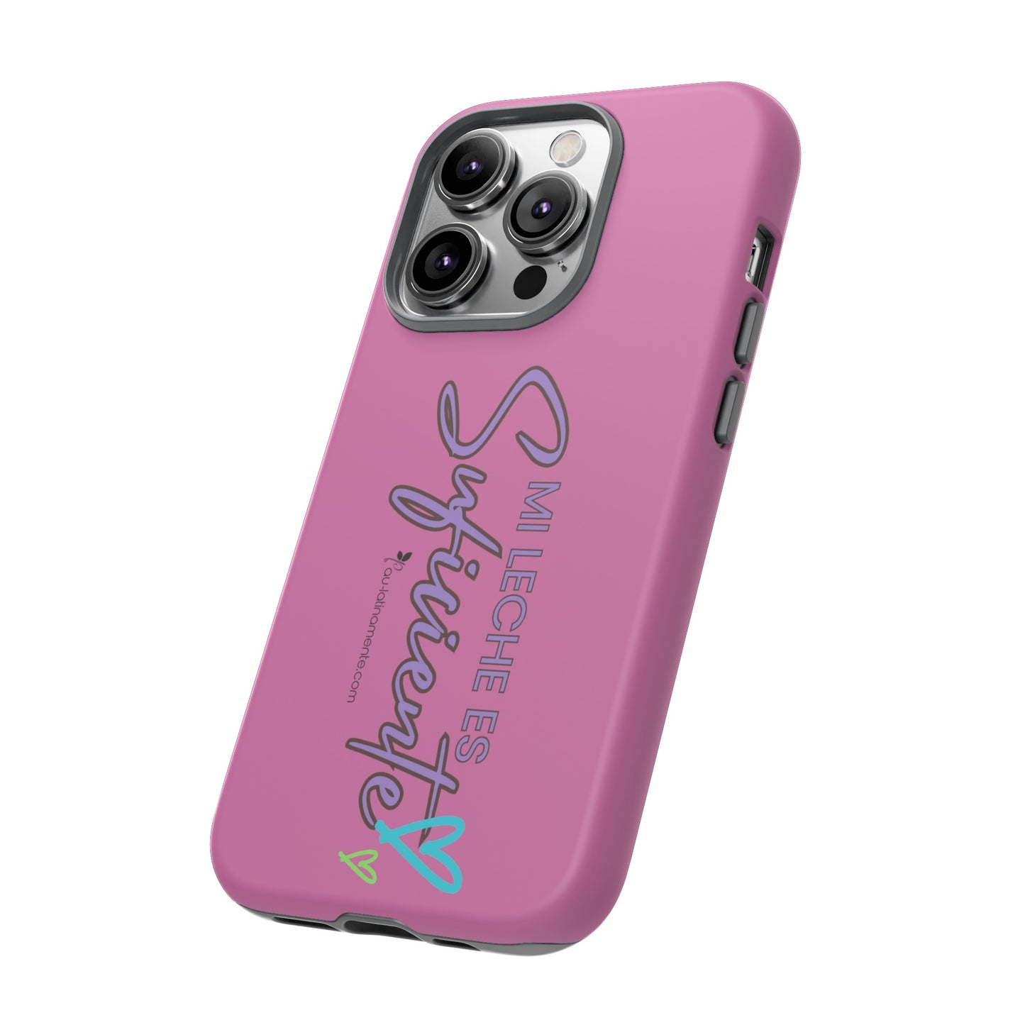Mi leche es suficiente (pink) - Tough Cases