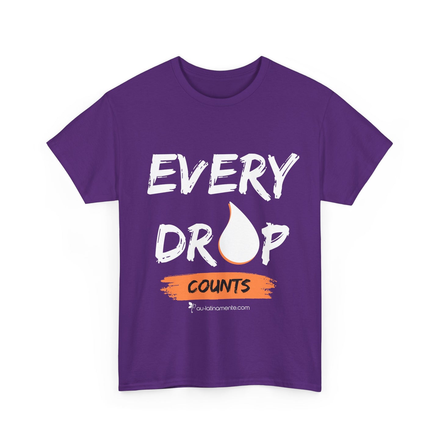Every Drop Counts - Unisex Heavy Cotton Tee