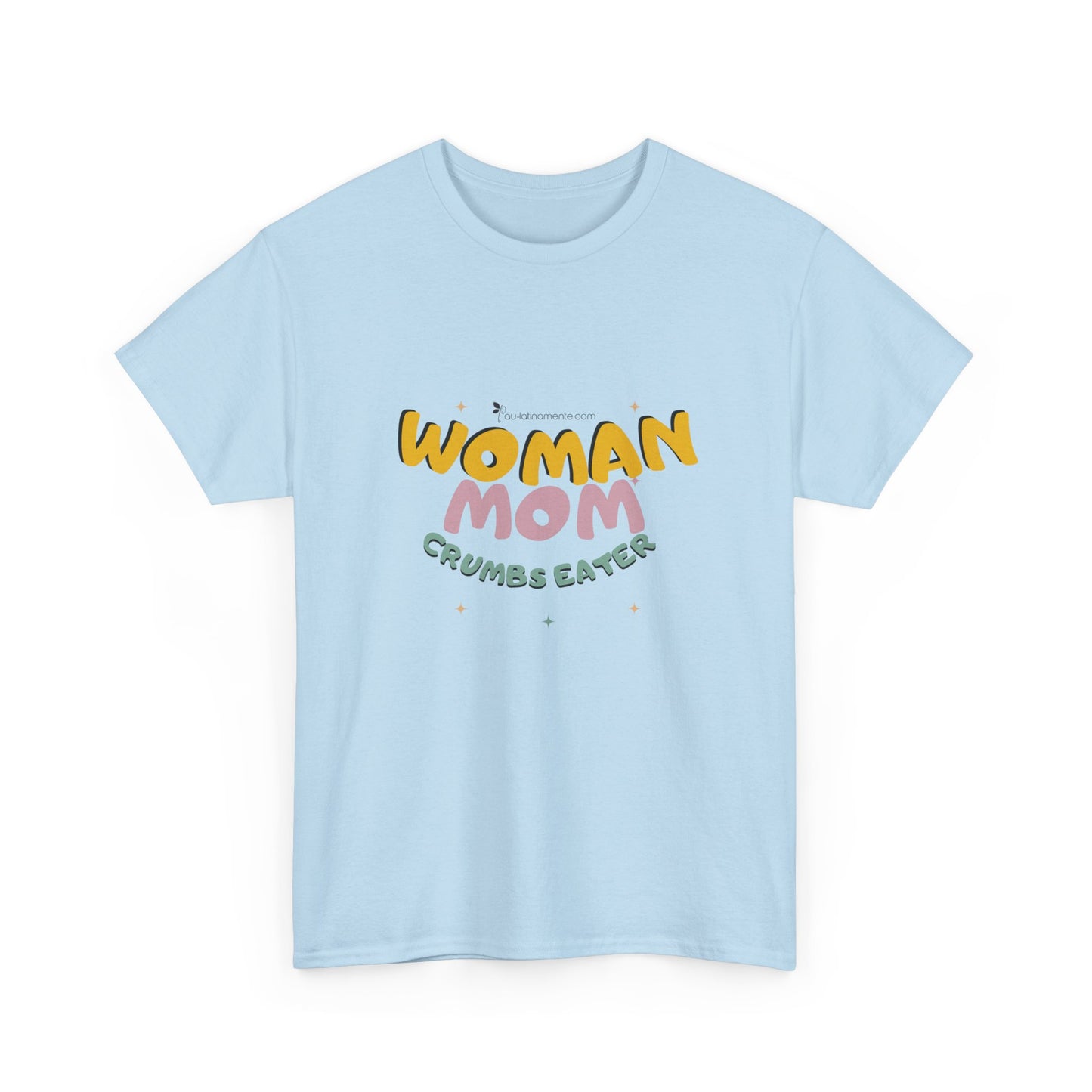 Woman, Mom, Crumbs eater - Unisex Heavy Cotton Tee