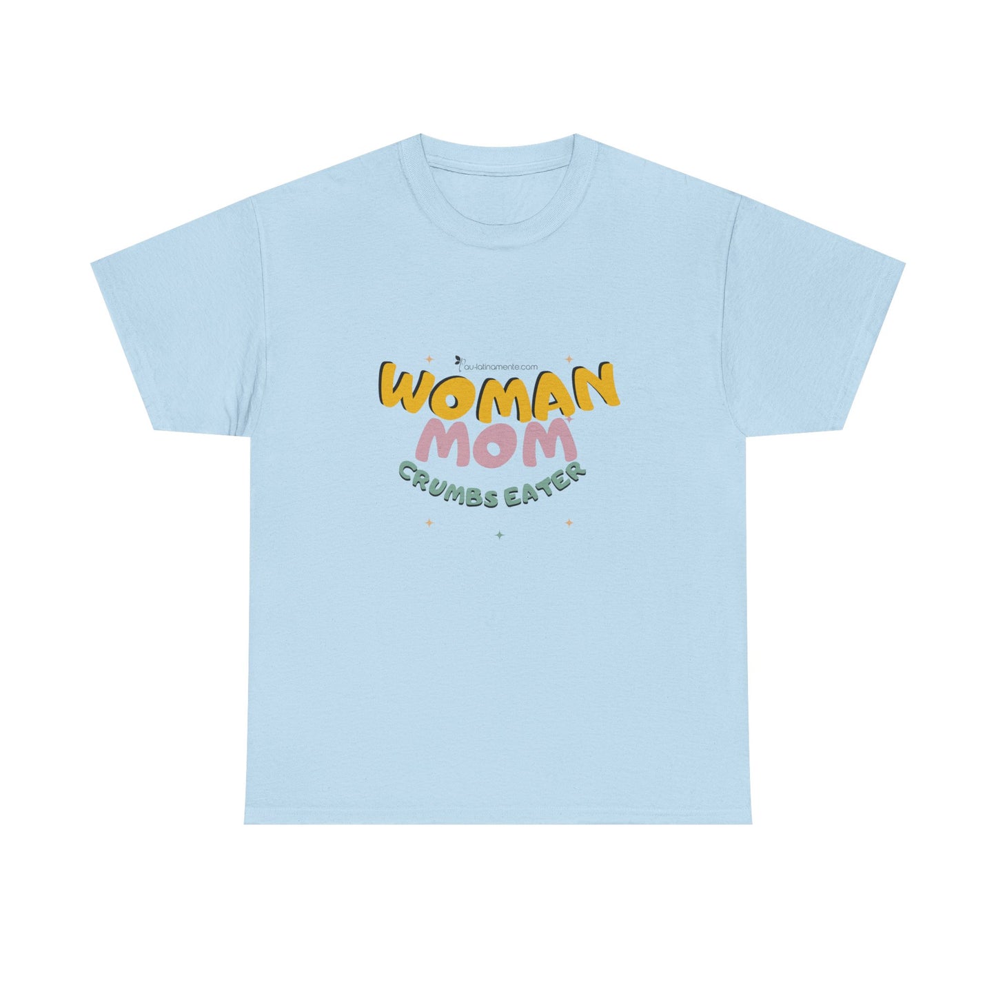 Woman, Mom, Crumbs eater - Unisex Heavy Cotton Tee