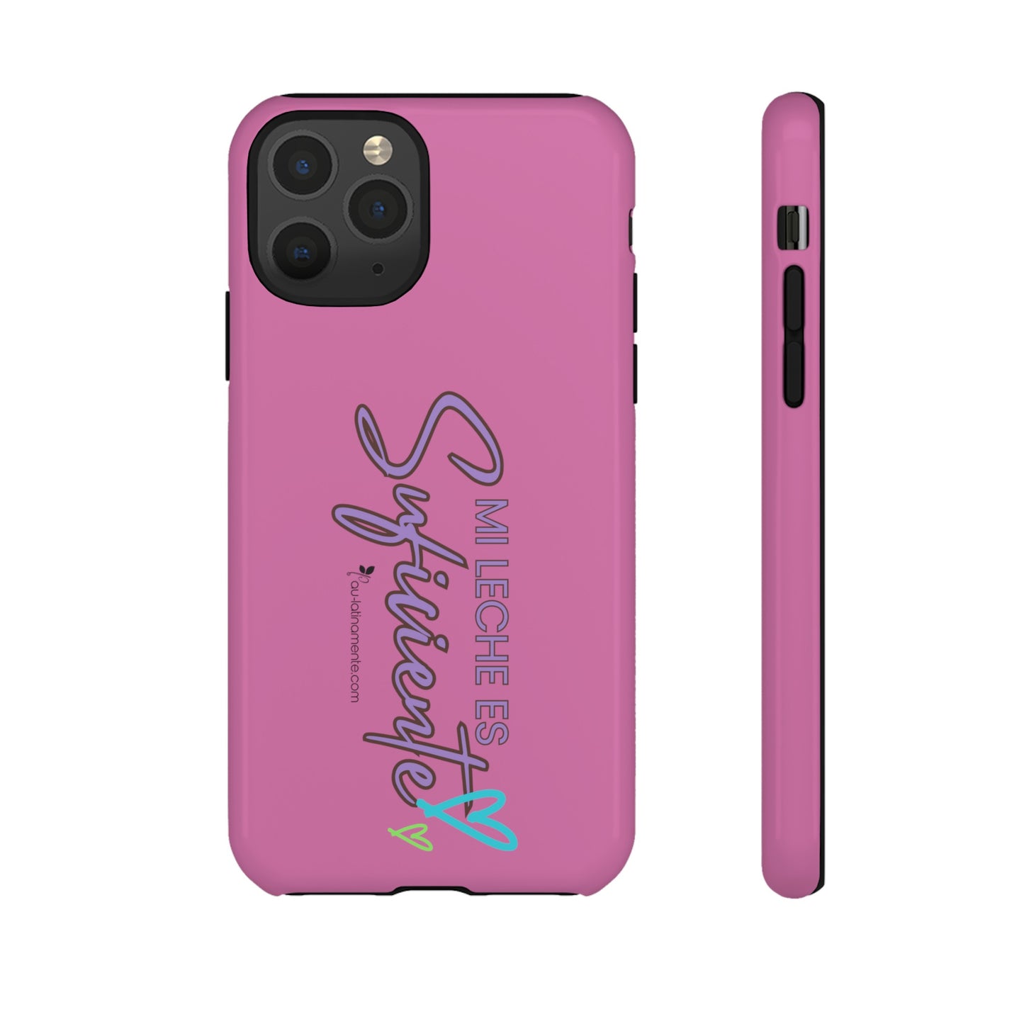 Mi leche es suficiente (pink) - Tough Cases
