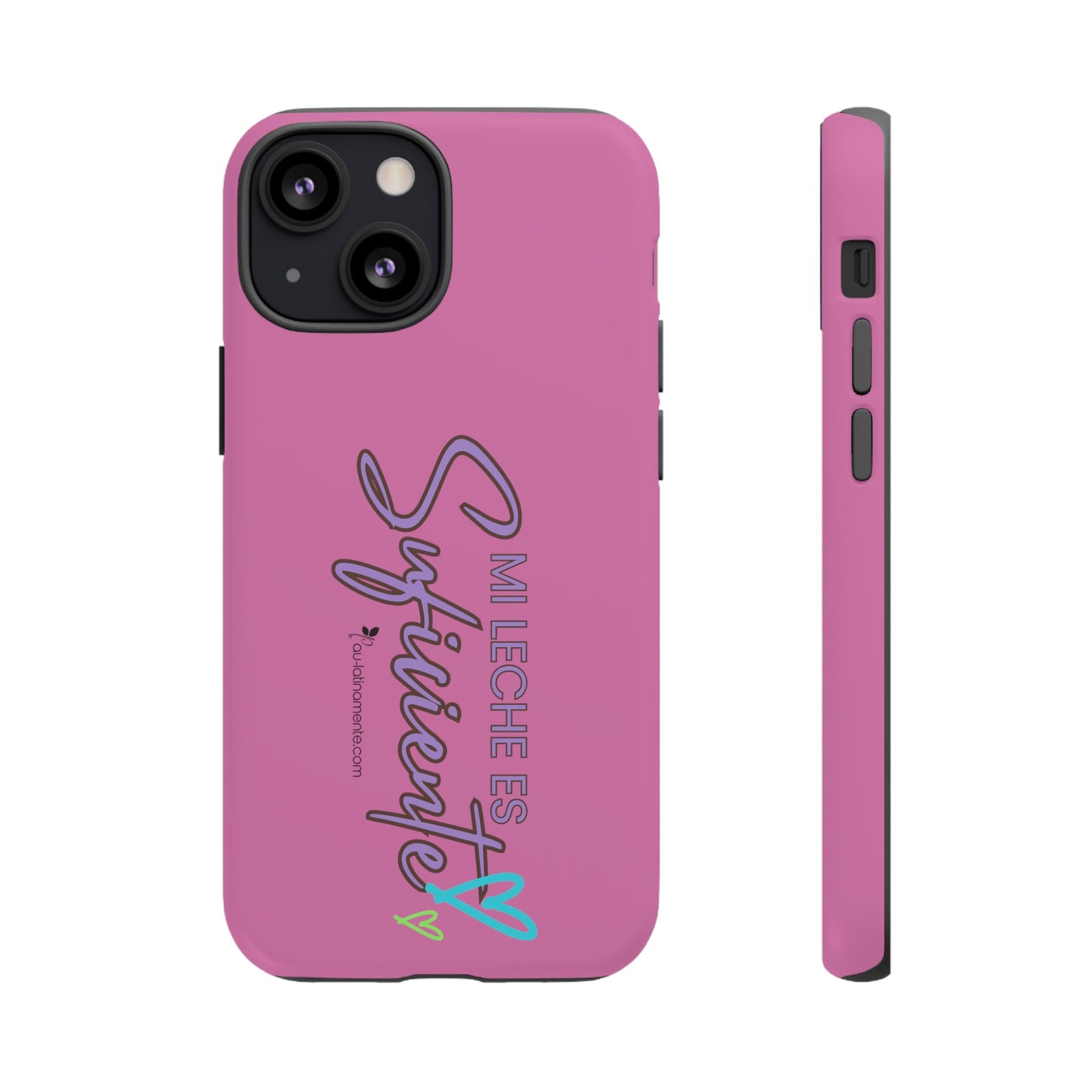 Mi leche es suficiente (pink) - Tough Cases