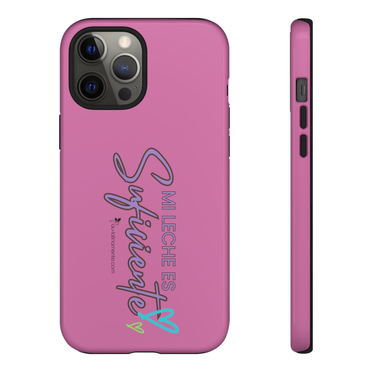 Mi leche es suficiente (pink) - Tough Cases