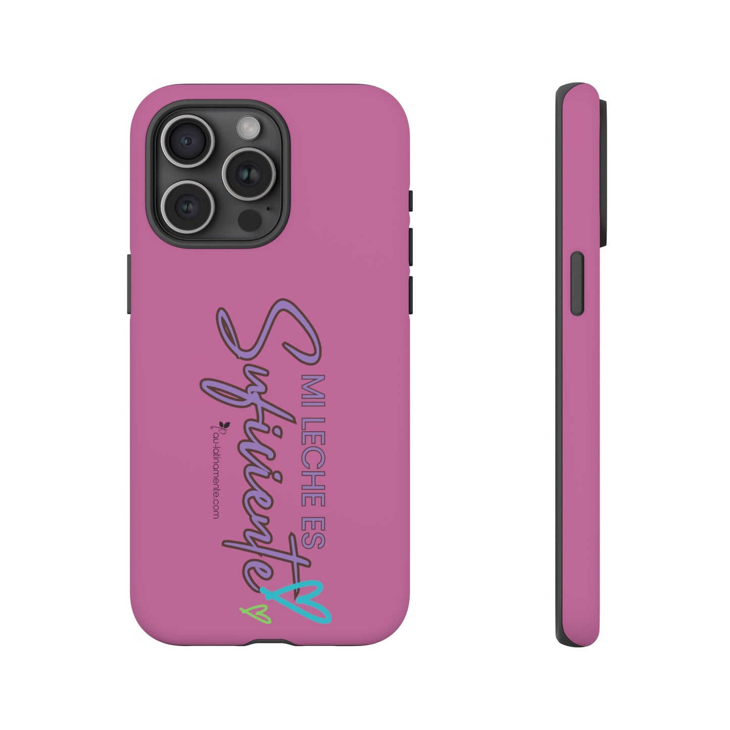 Mi leche es suficiente (pink) - Tough Cases