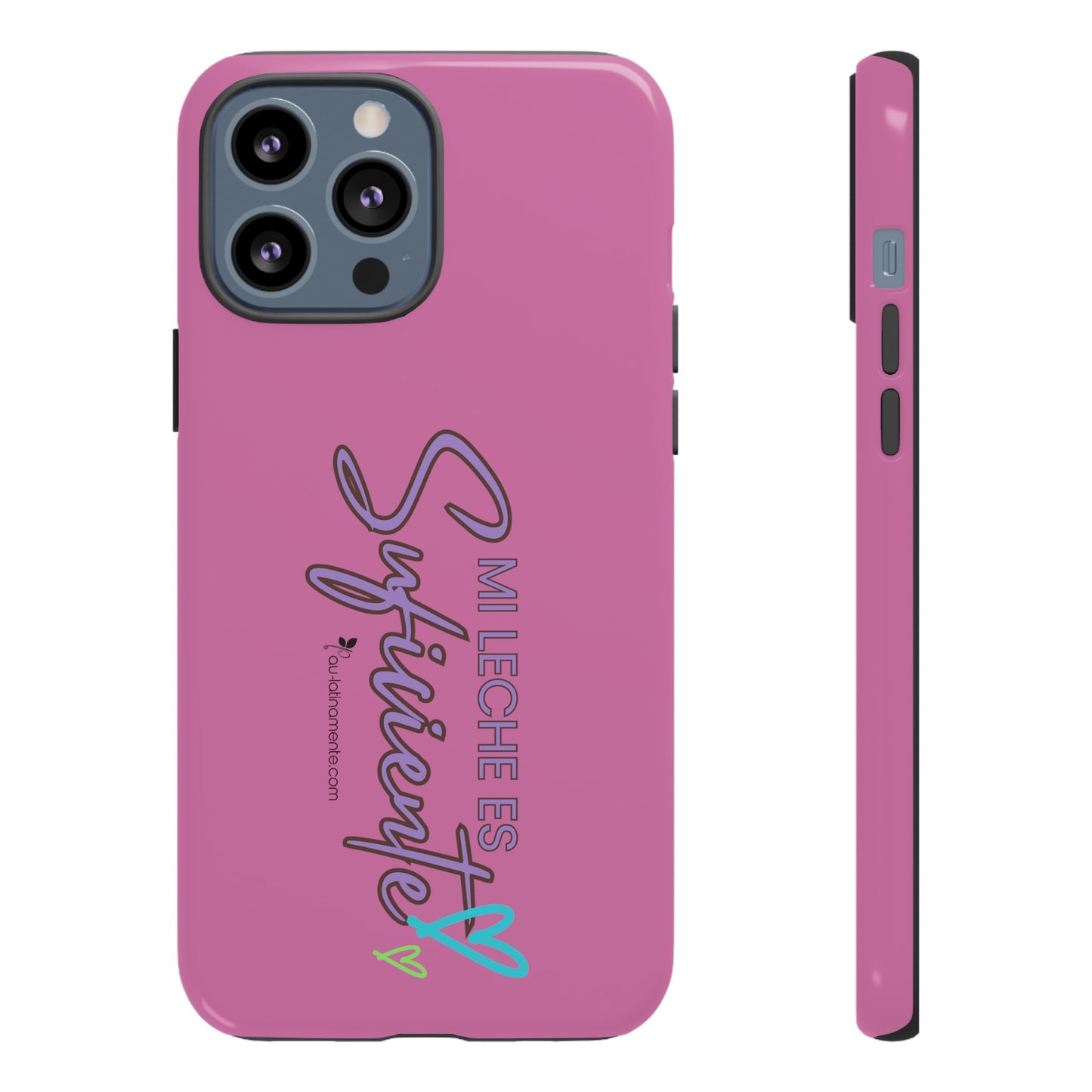 Mi leche es suficiente (pink) - Tough Cases