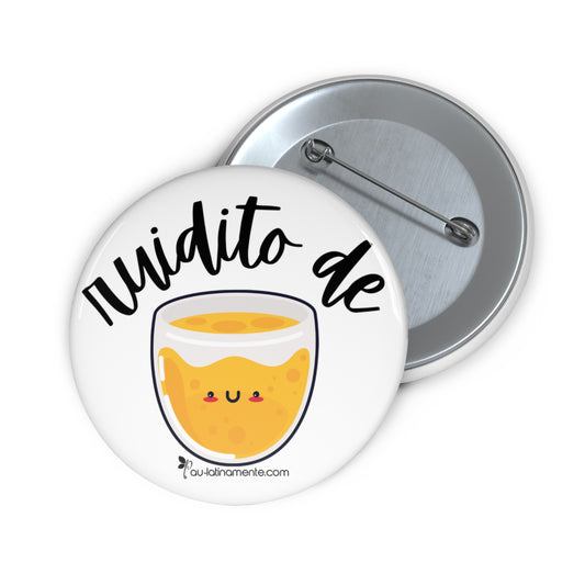 Ruidito de juguito - Custom Pin Buttons