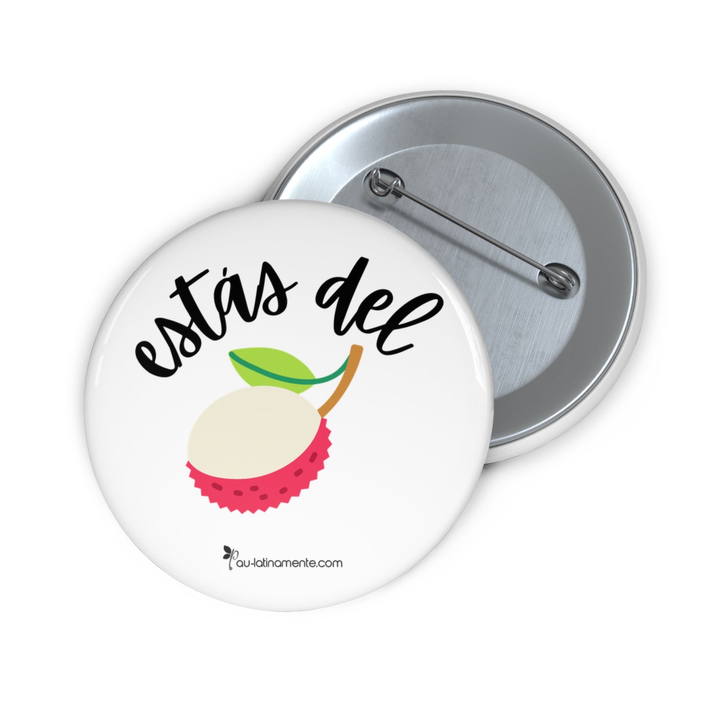 Estás del rambután - Custom Pin Buttons