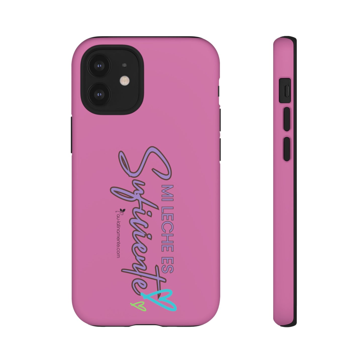 Mi leche es suficiente (pink) - Tough Cases