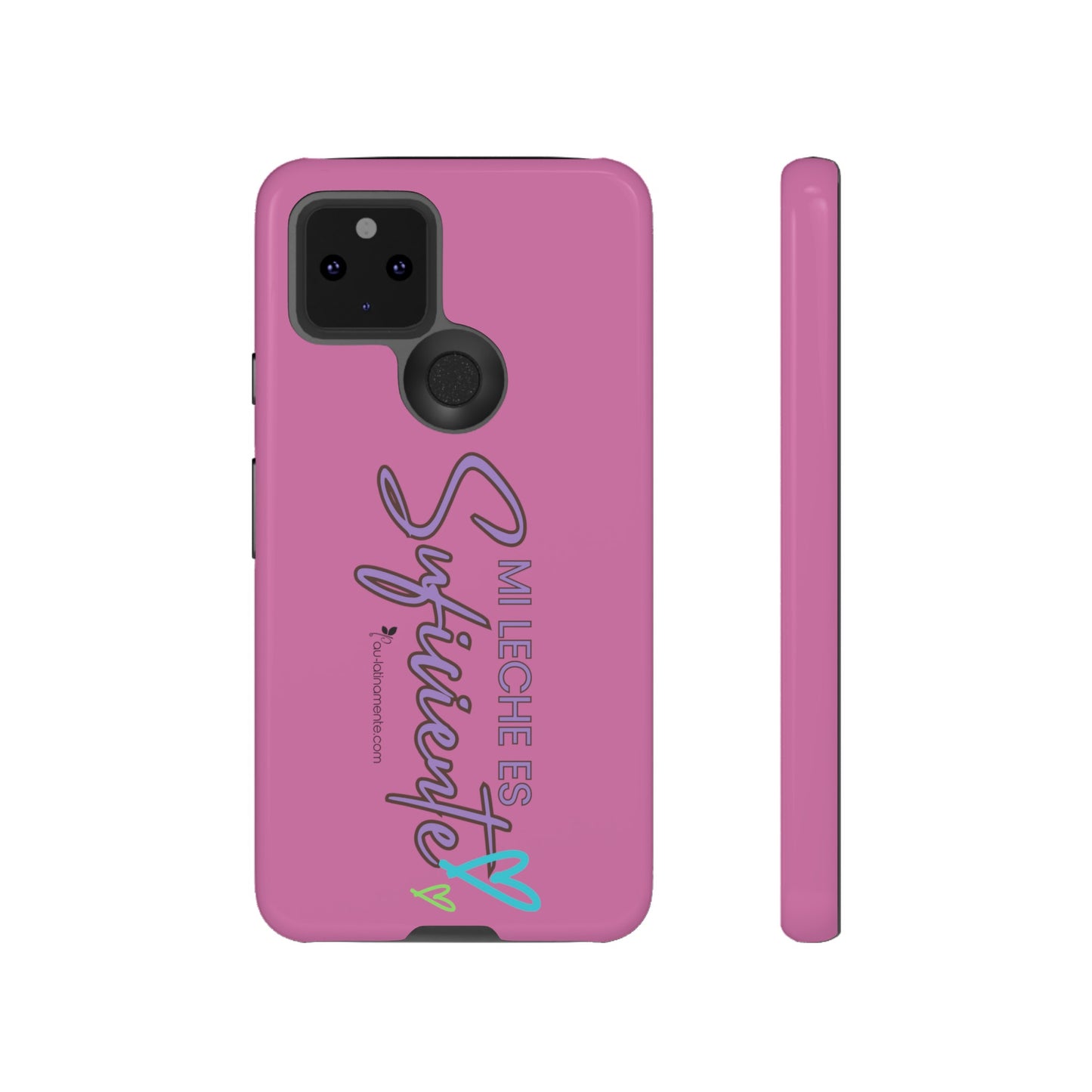 Mi leche es suficiente (pink) - Tough Cases