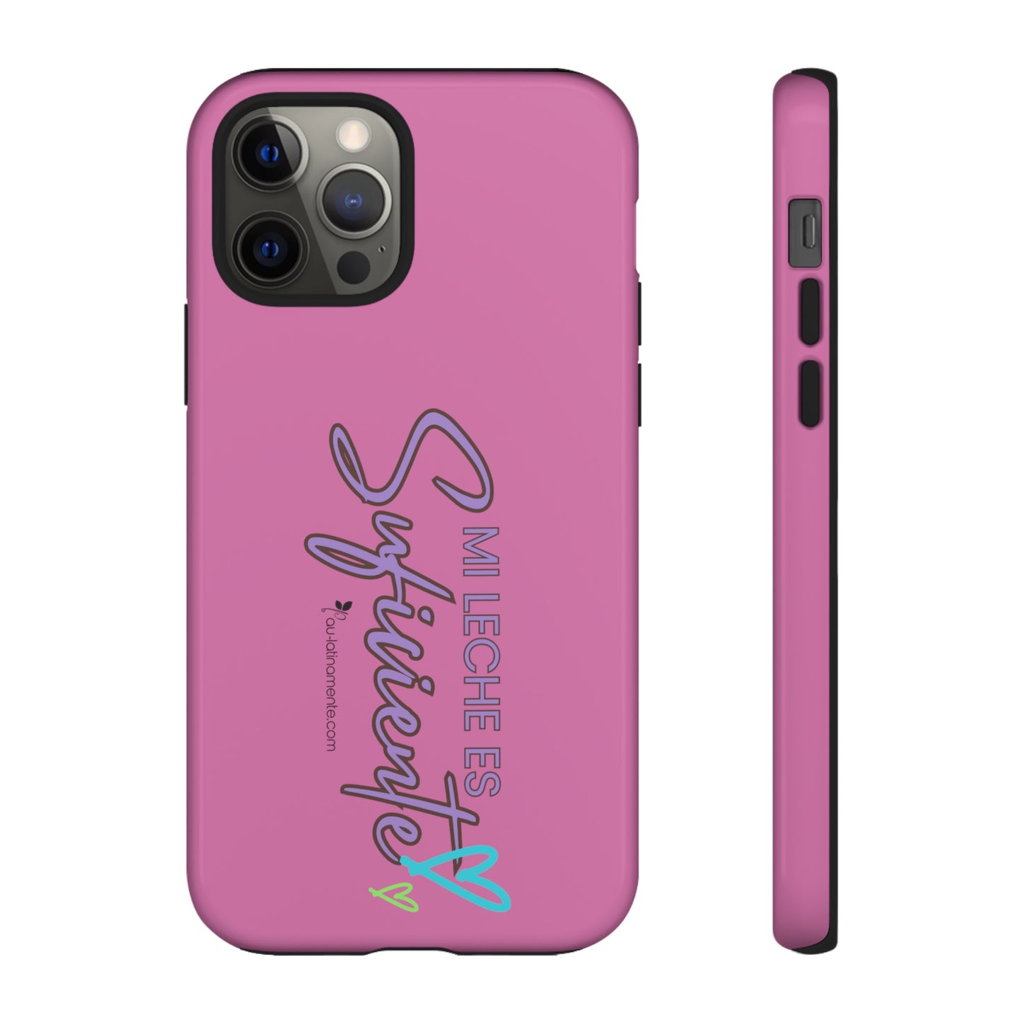 Mi leche es suficiente (pink) - Tough Cases