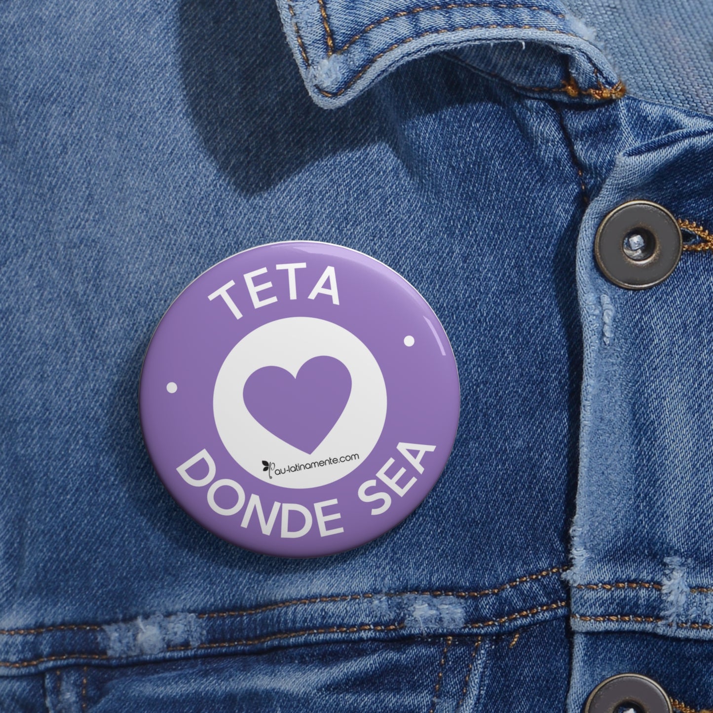 Teta donde sea - Custom Pin Buttons