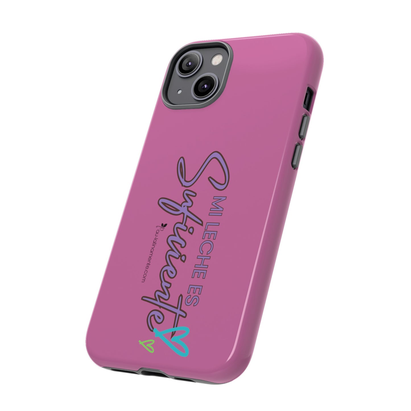 Mi leche es suficiente (pink) - Tough Cases