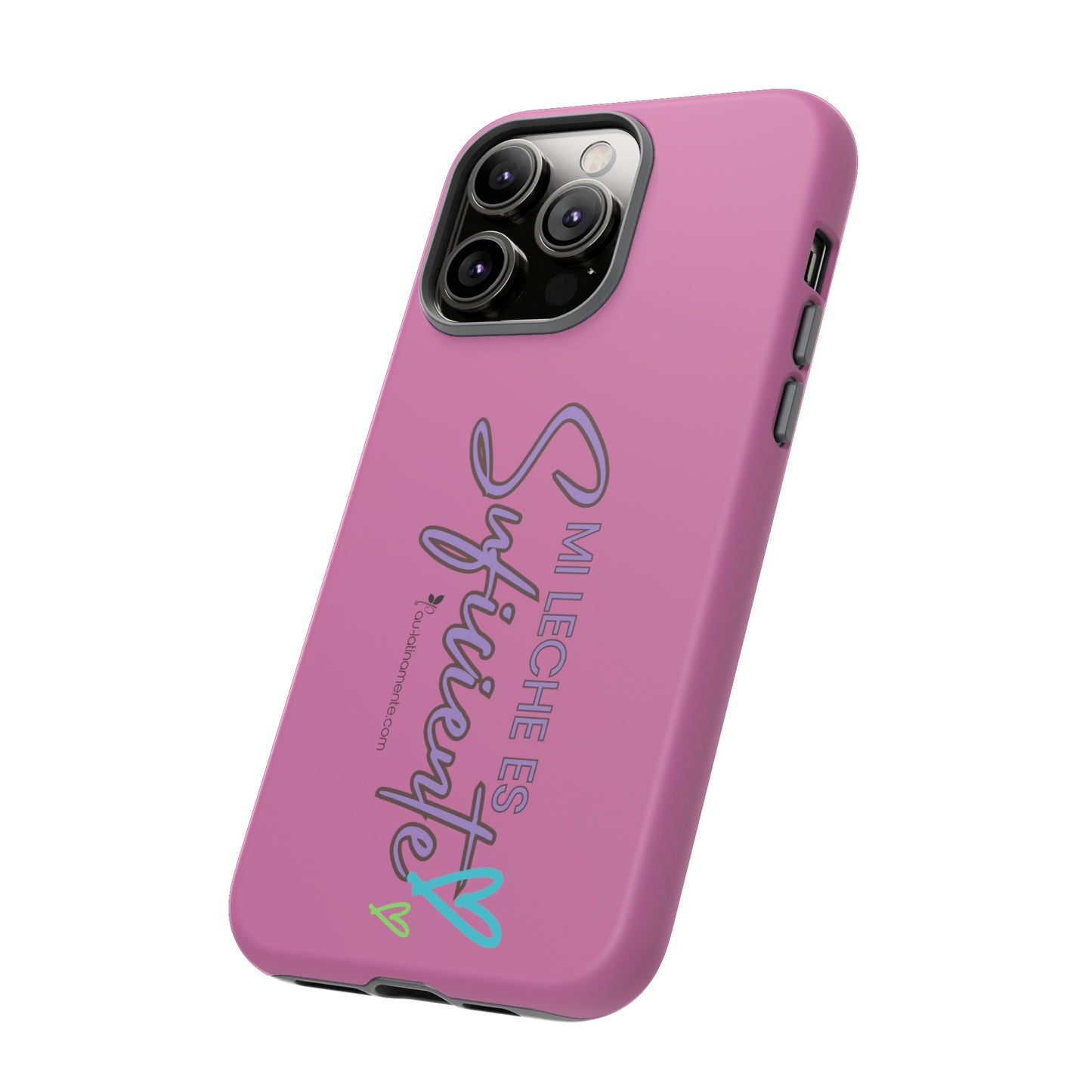 Mi leche es suficiente (pink) - Tough Cases