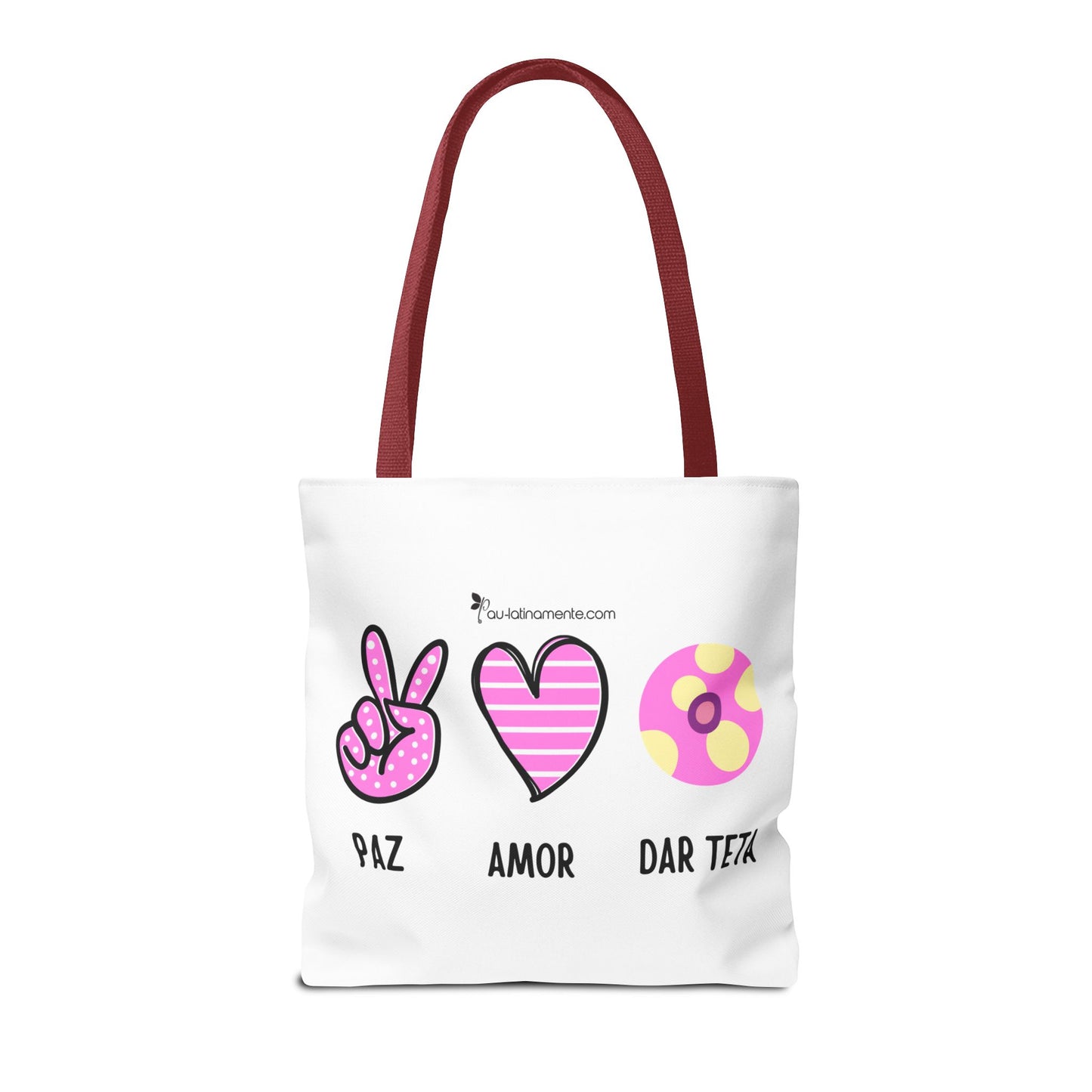 Paz, Amor, Dar Teta - Tote Bag (AOP)