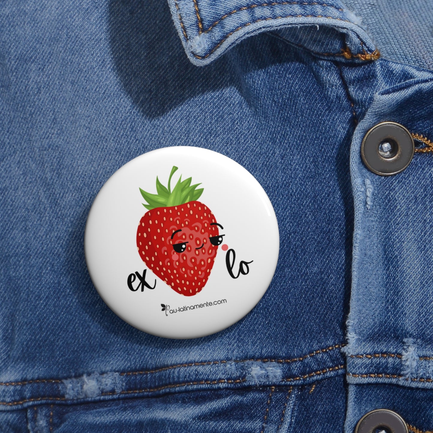 Ex-fresa-lo Custom Pin Buttons