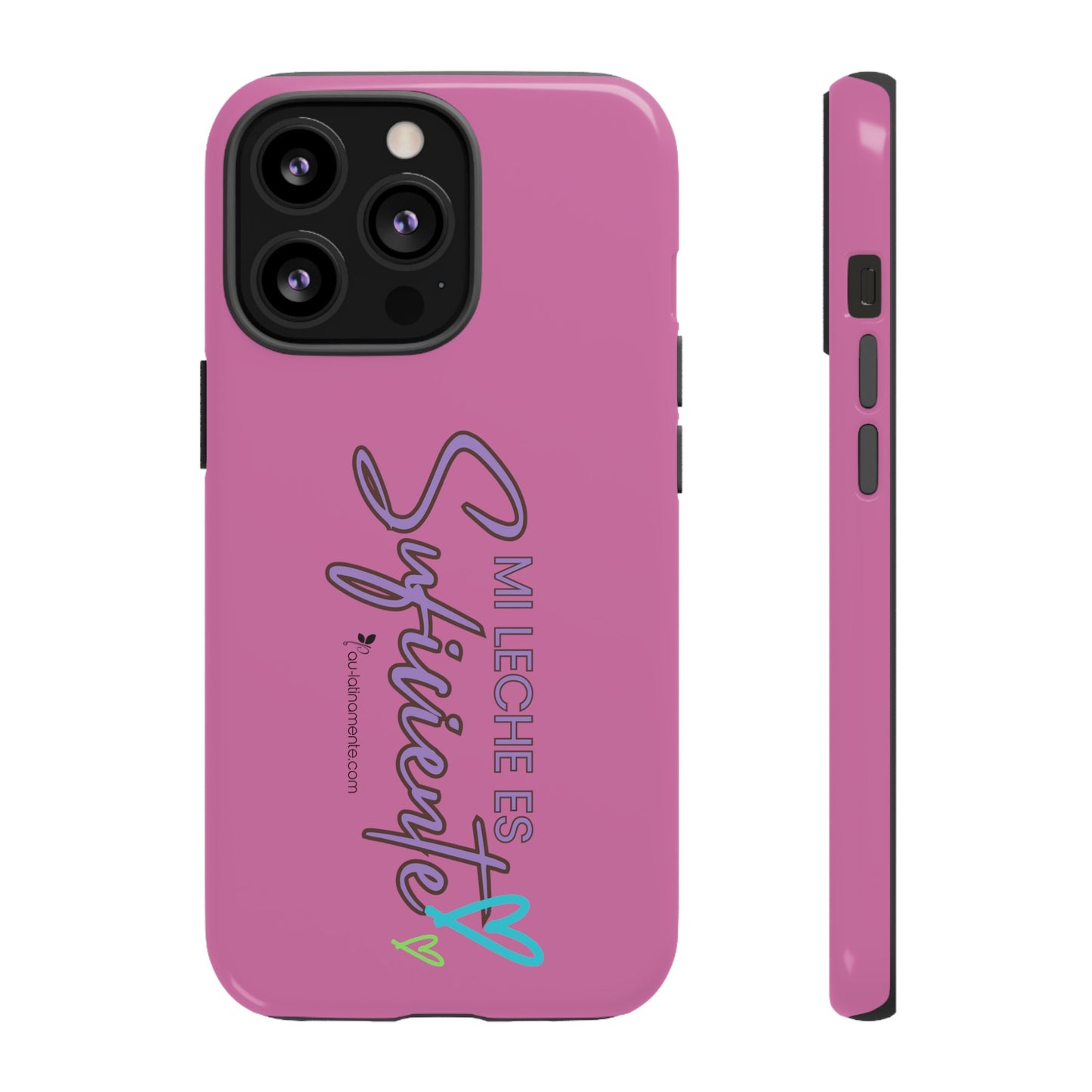 Mi leche es suficiente (pink) - Tough Cases