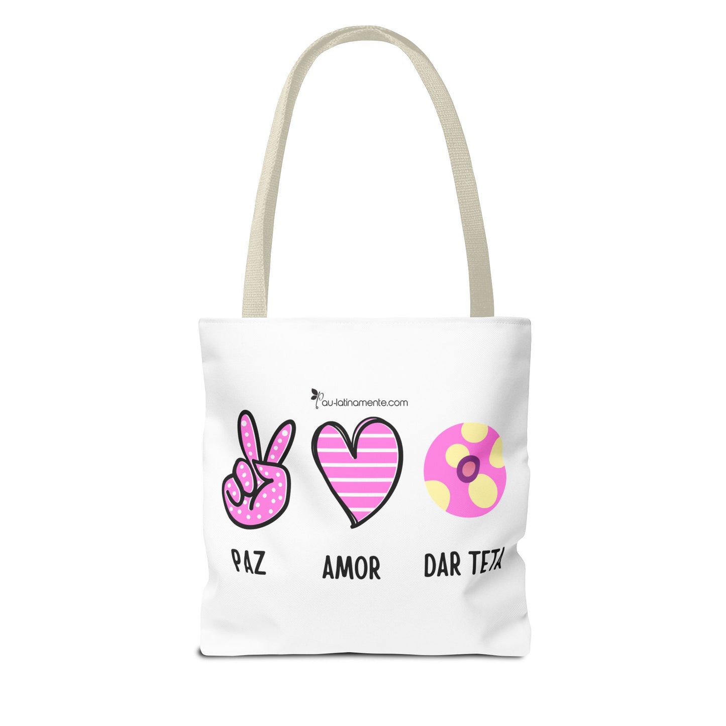 Paz, Amor, Dar Teta - Tote Bag (AOP)