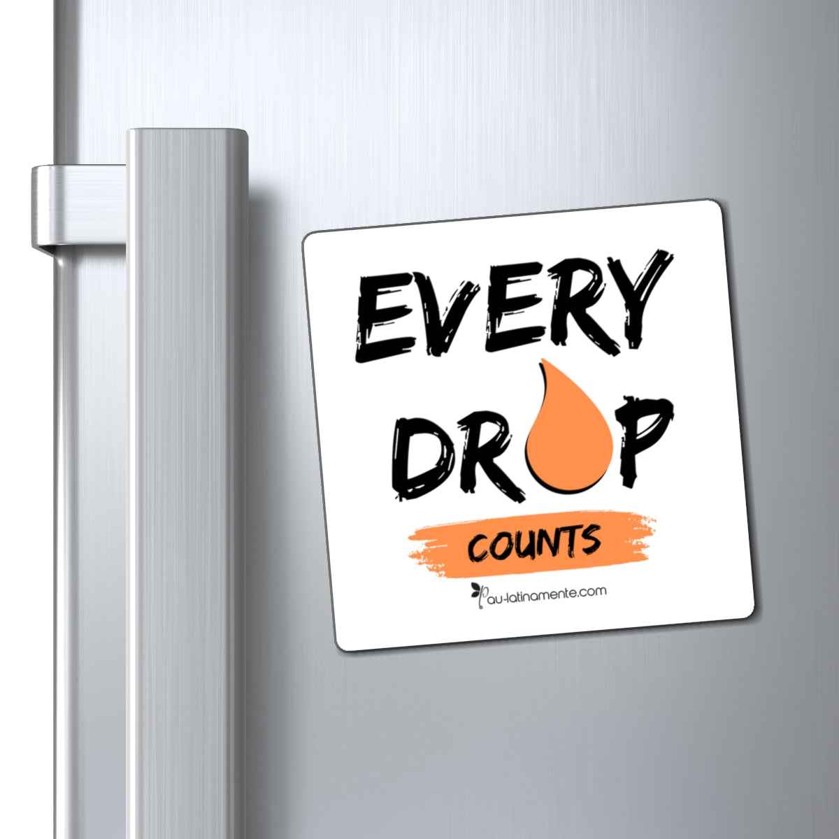 EVERY DROP COUNTS - Magnets