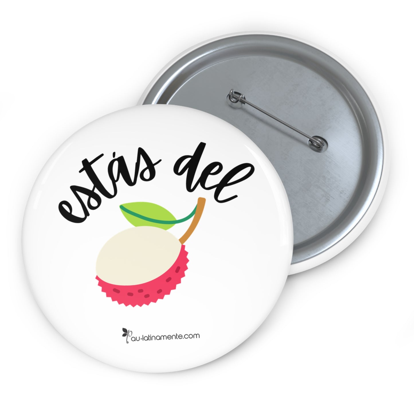 Estás del rambután - Custom Pin Buttons