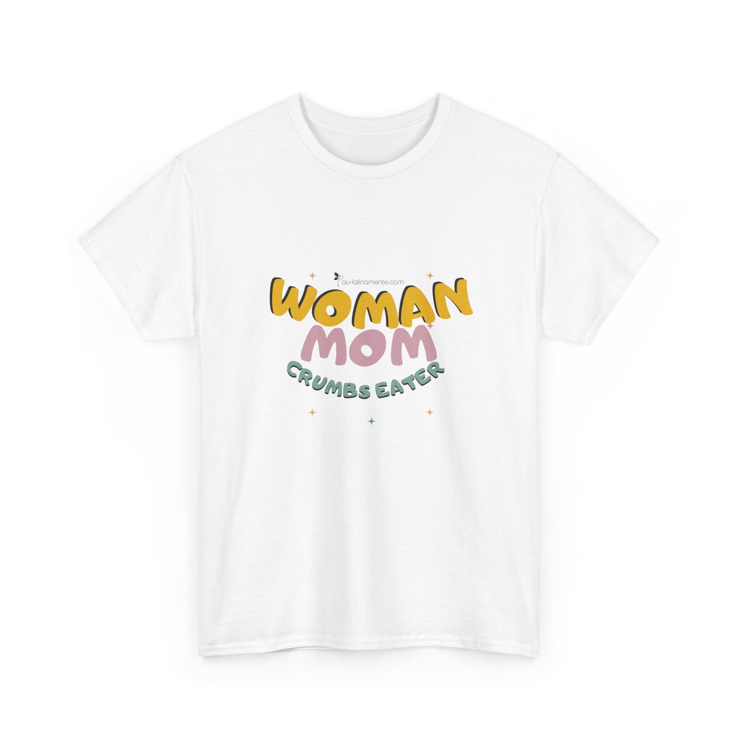 Woman, Mom, Crumbs eater - Unisex Heavy Cotton Tee
