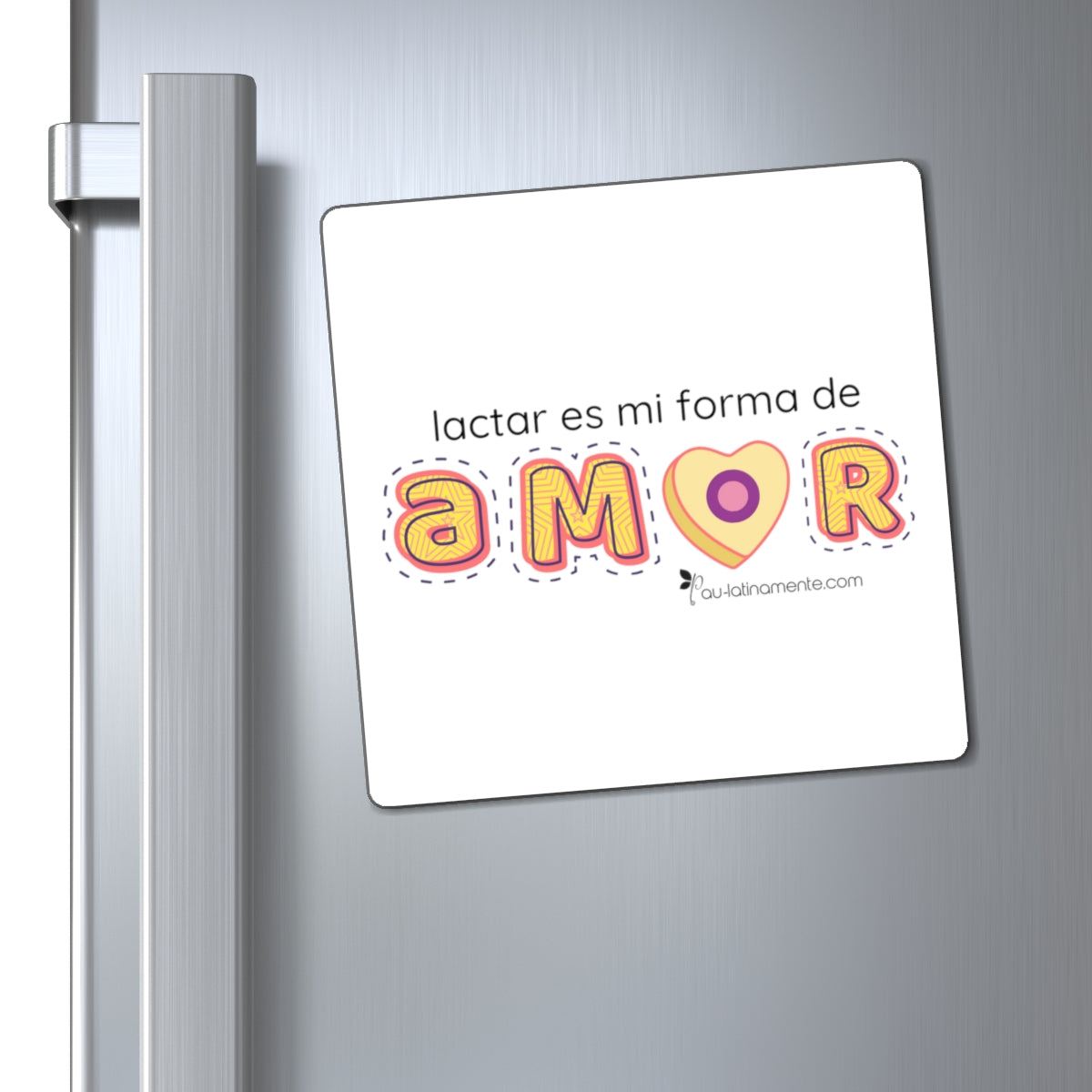 lactar es mi forma de amor - Magnets